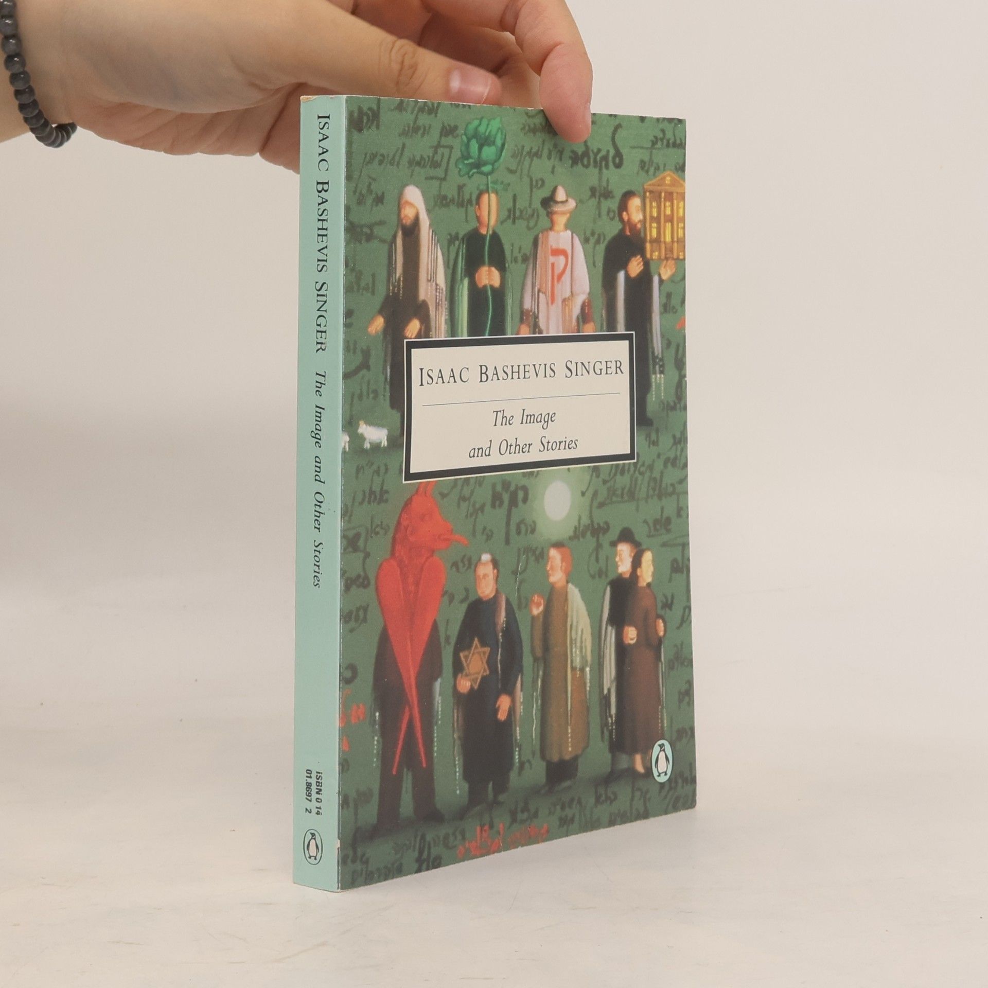 Isaac B. Singer Penguin Twentieth Century Classics: The Image and Other Stories