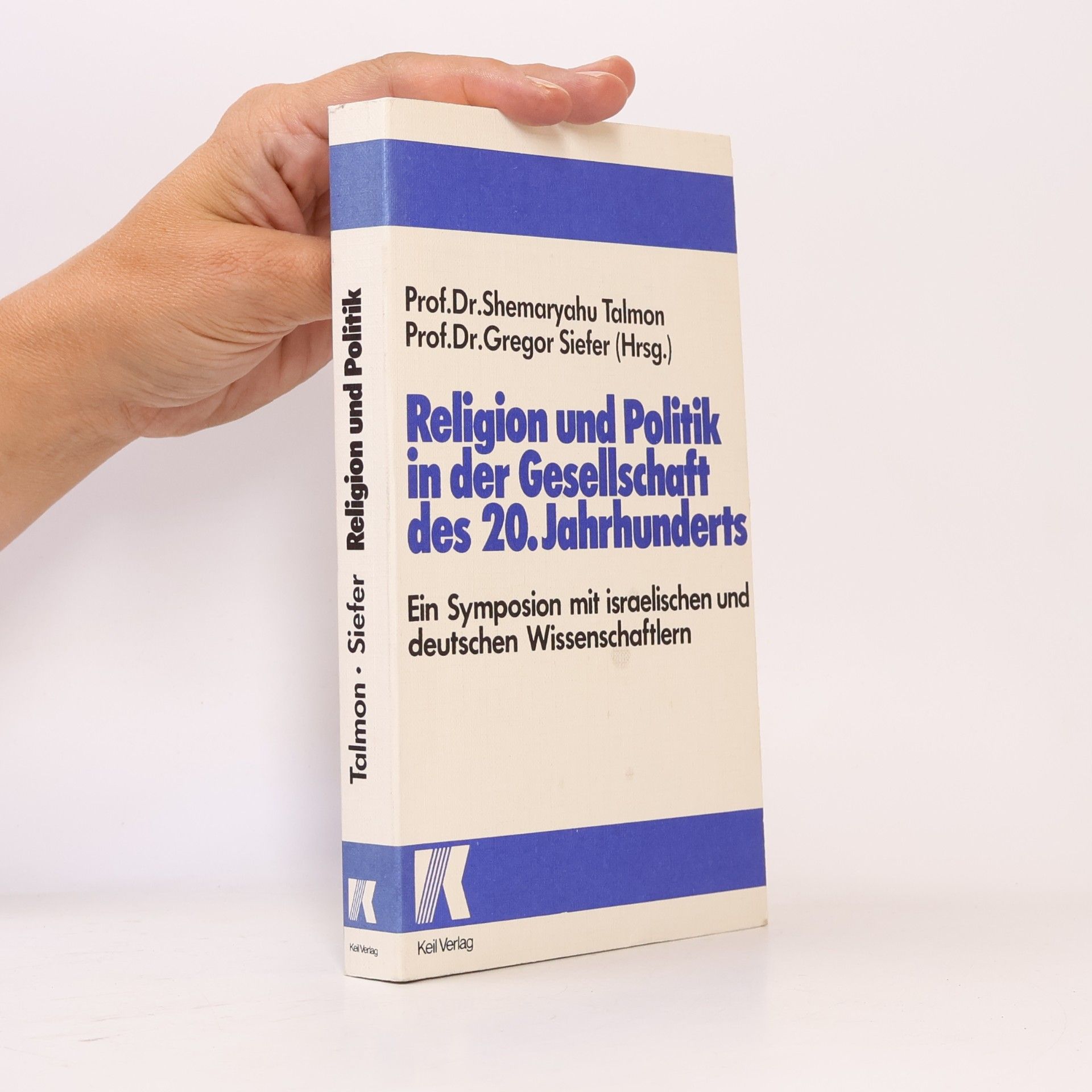 Various authors Religion und Politik in der Gesellschaft des 20. Jahrhunderts