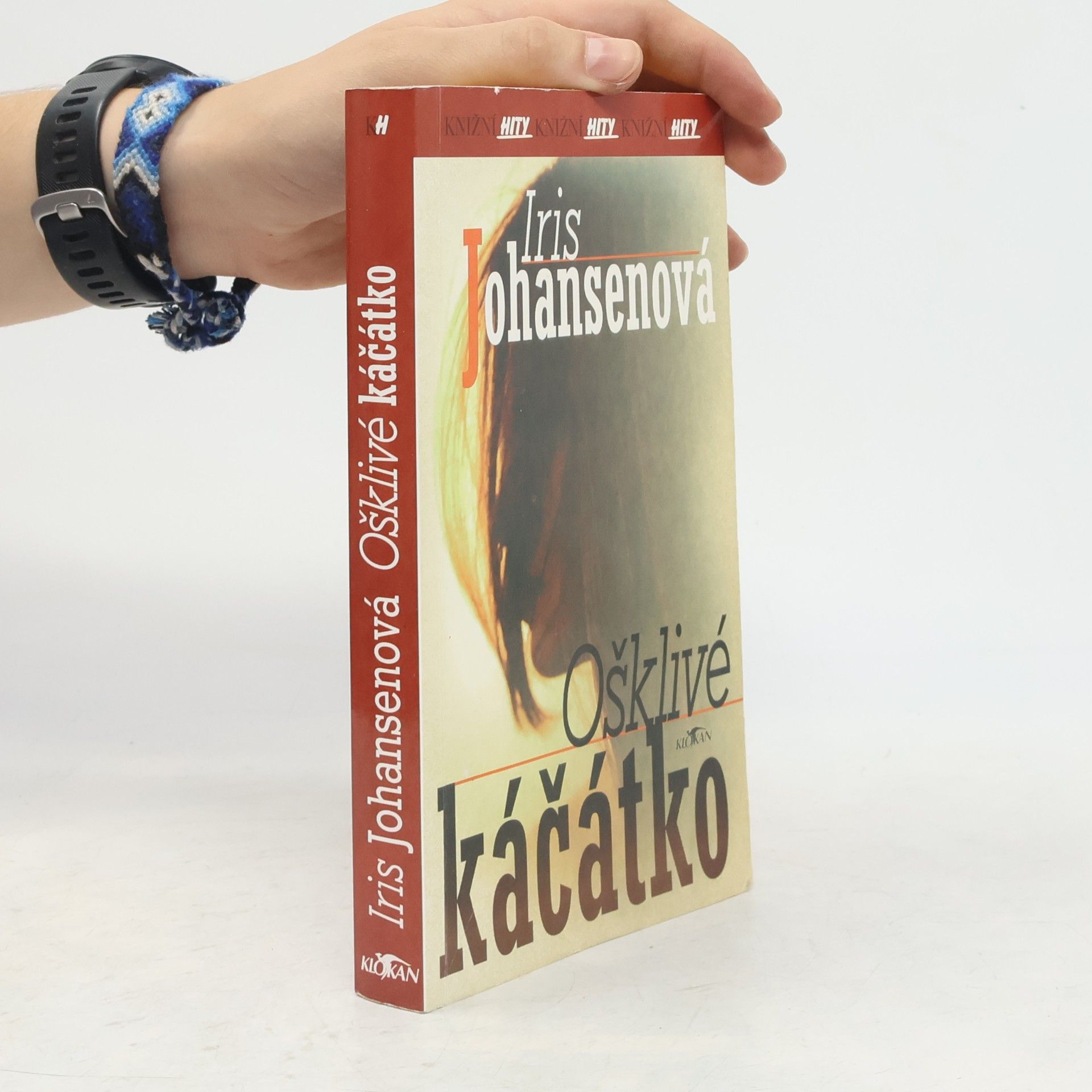 Iris Johansen Ošklivé káčátko