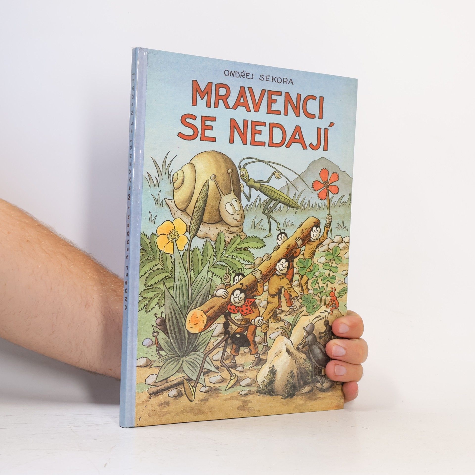 Ondřej J. Sekora Mravenci se nedají