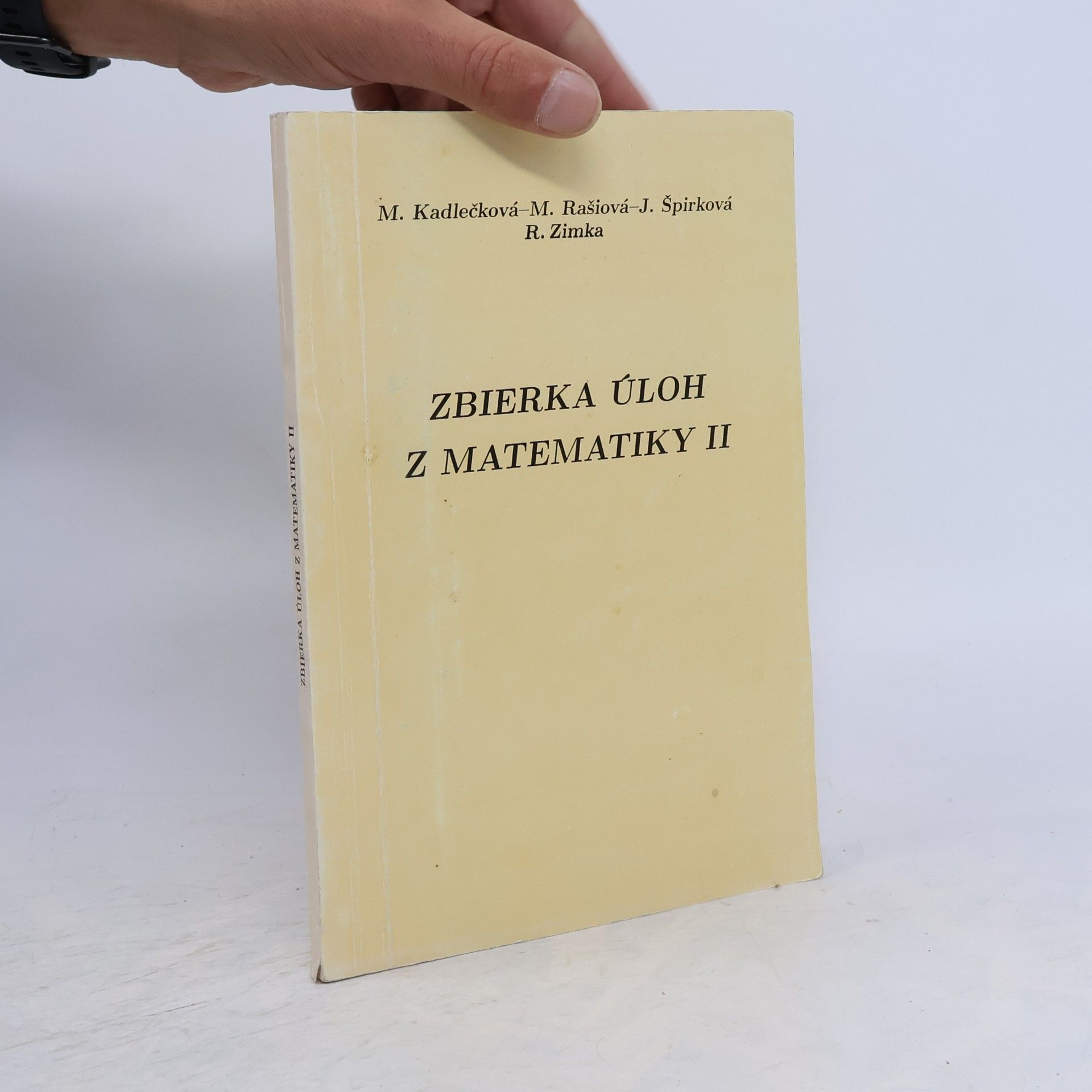 Miriam Rašiová Zbierka úloh z matematiky II