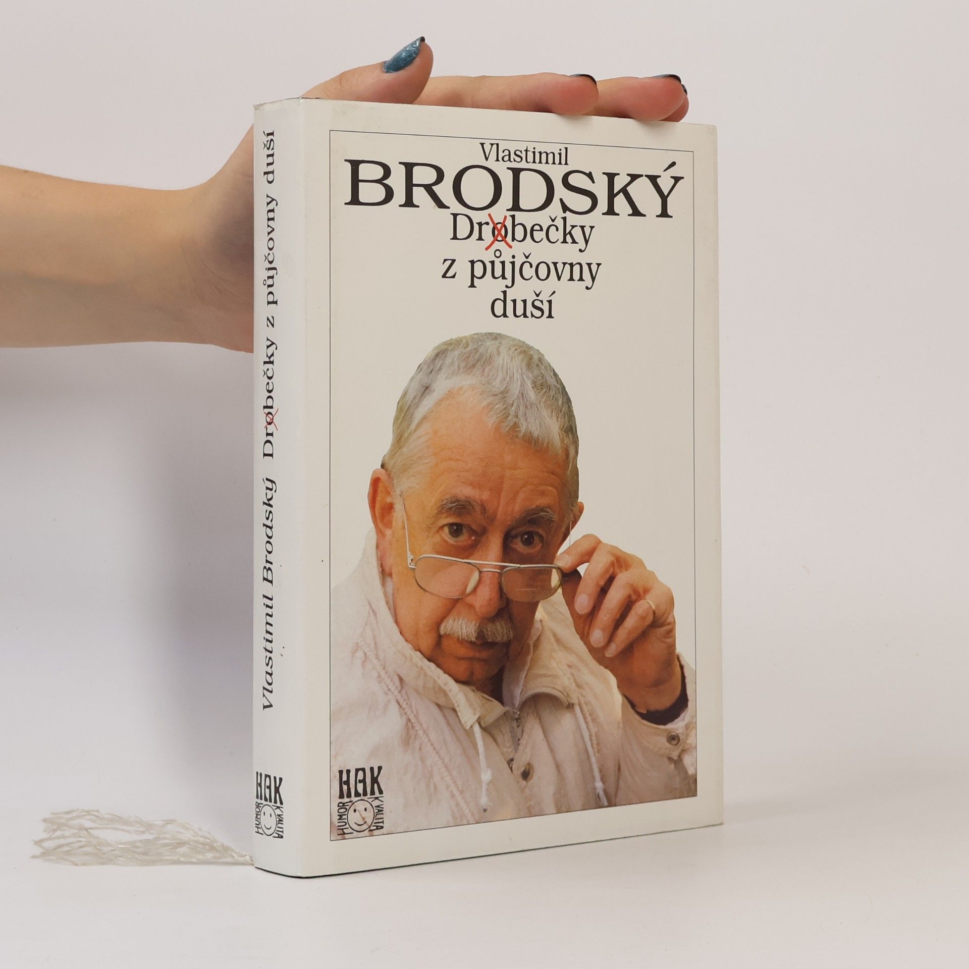 Vlastimil Brodský Dr(o)bečky z půjčovny duší