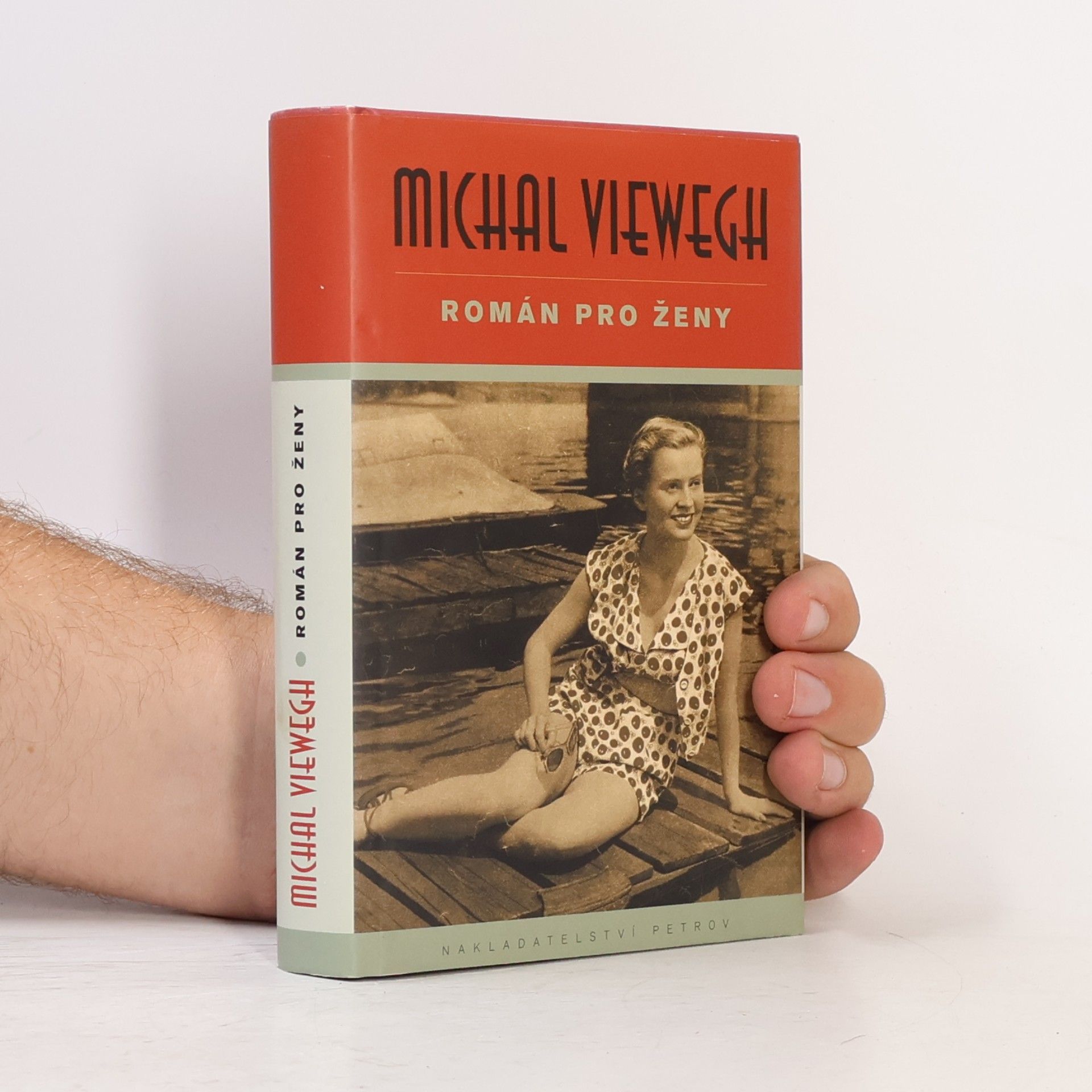 Michal Viewegh Román pro ženy