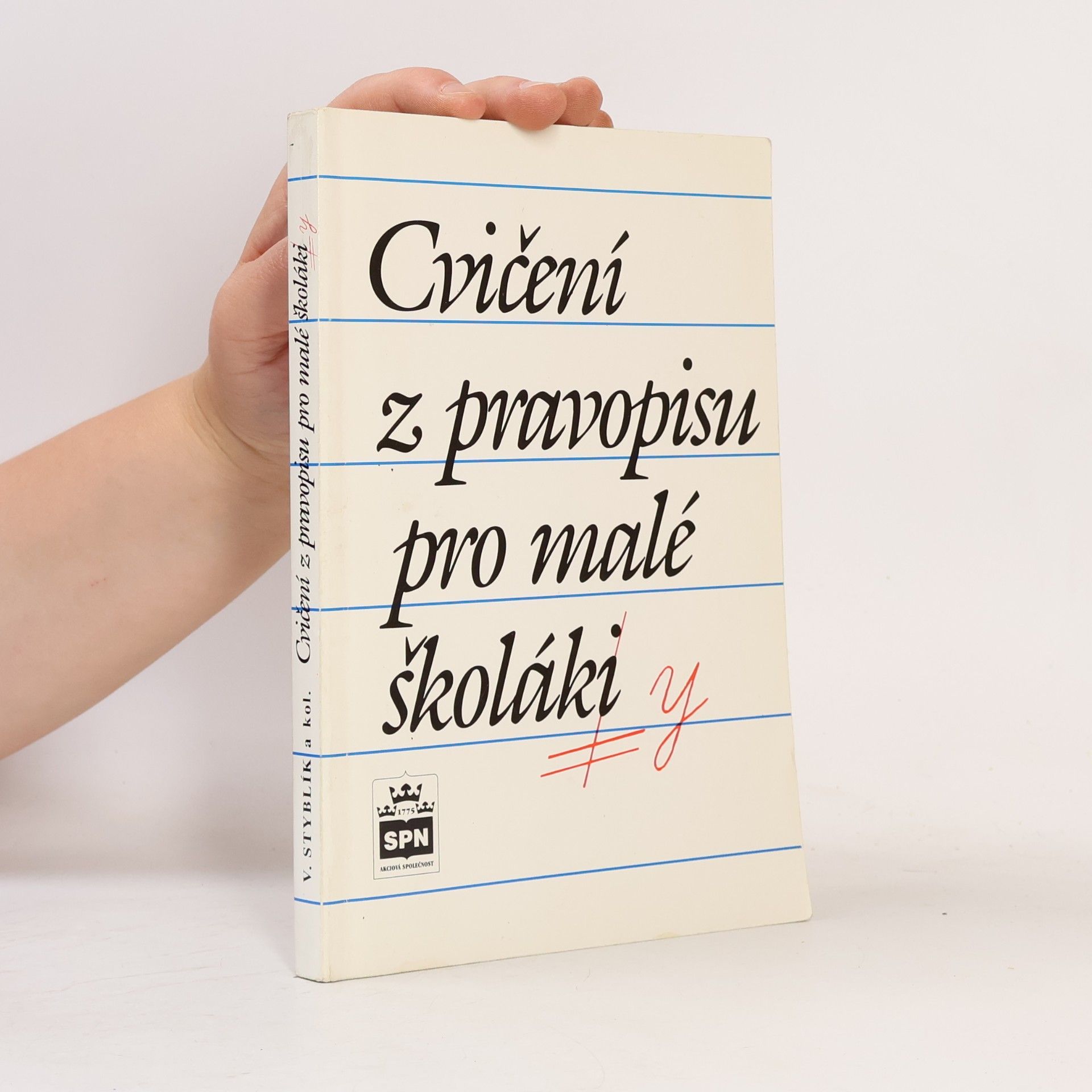Zdeňka Dvořáková Cvičení z pravopisu pro malé školáky