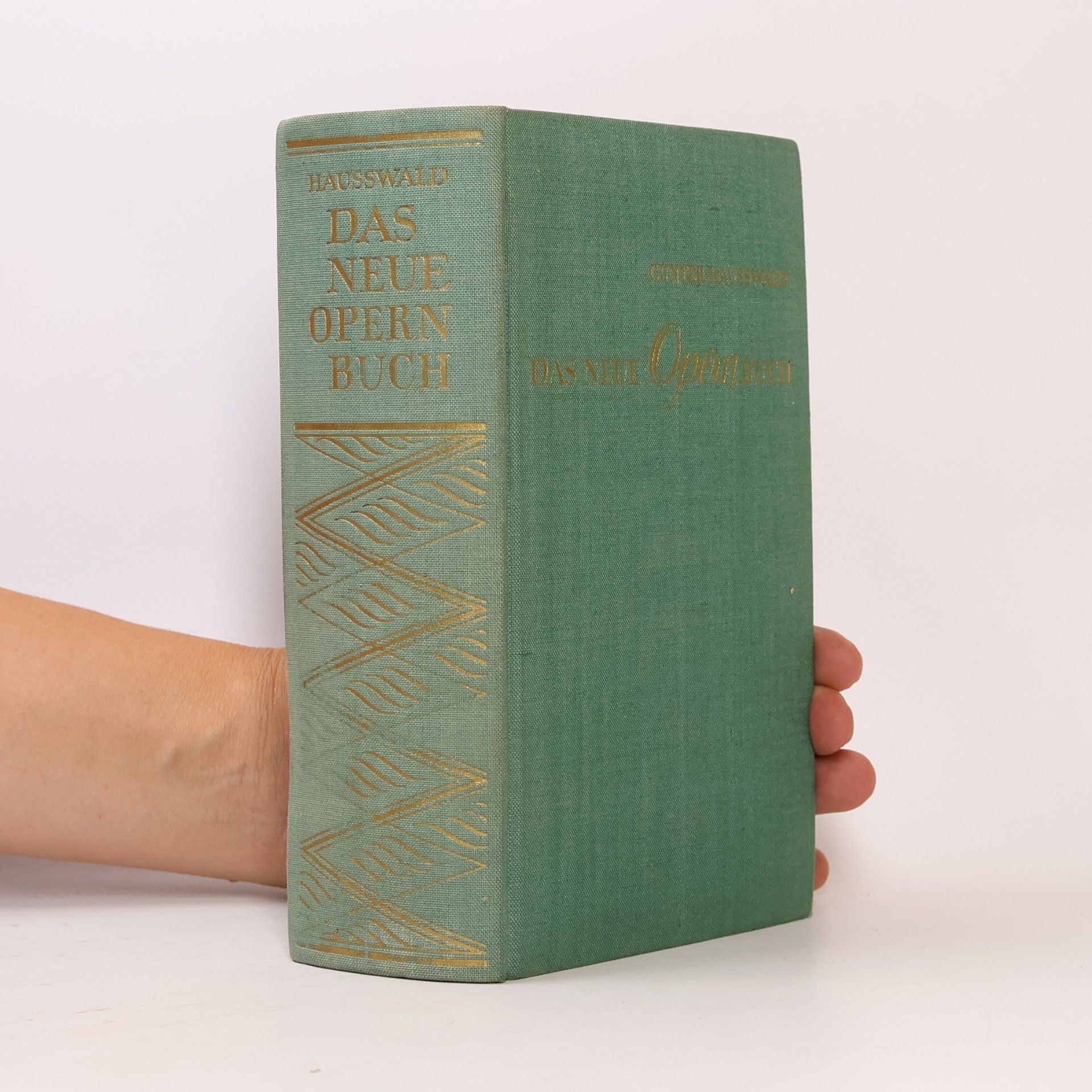 Günter Hausswald Das neue Opern Buch