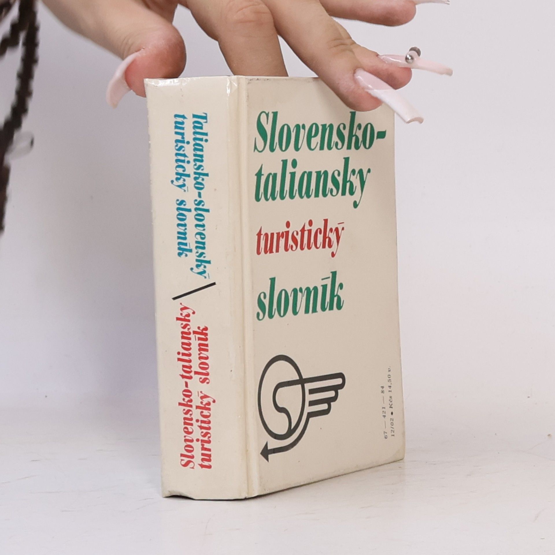 Taliansko-slovenský turistický slovník. Slovensko-talianský turistický slovník