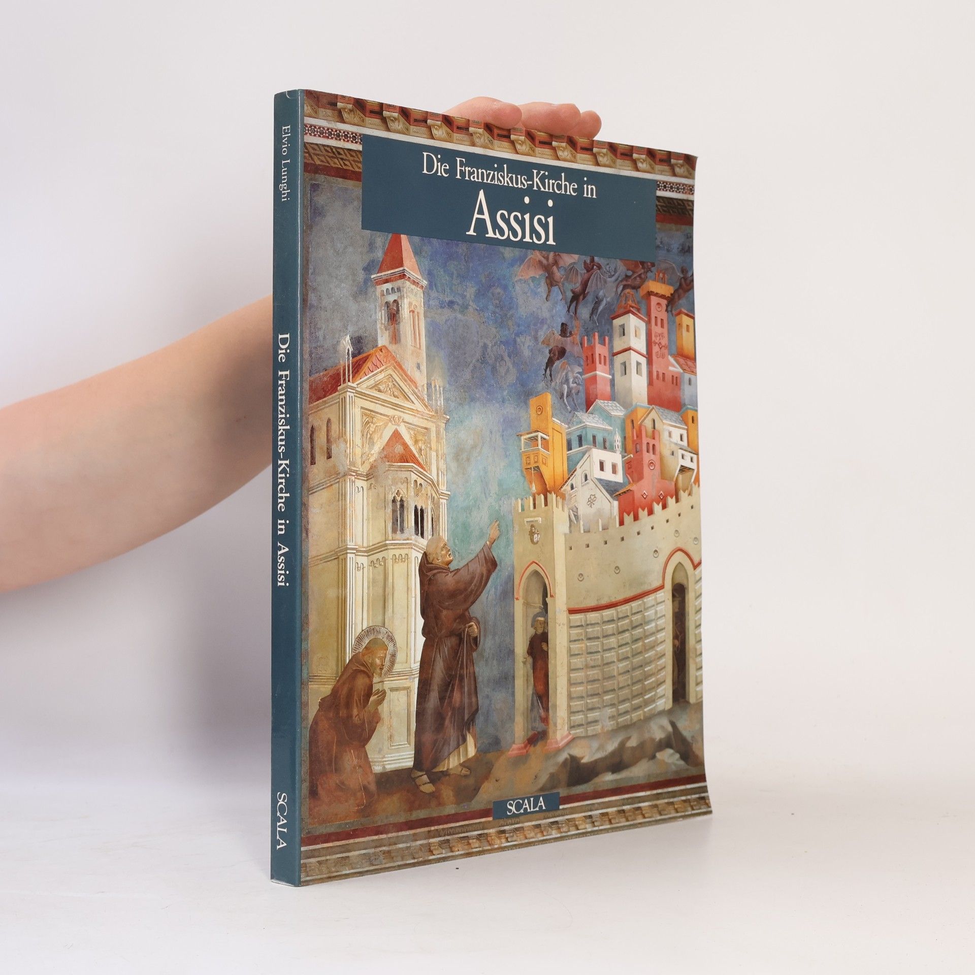 Autorenkollektiv Die Franziskus-Kirche in Assisi