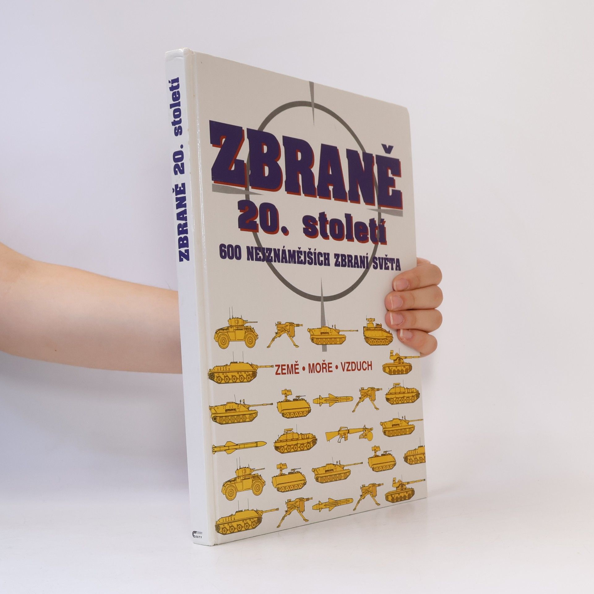 Jiří Studnička Zbraně 20. století : 600 nejznámějších zbraní světa