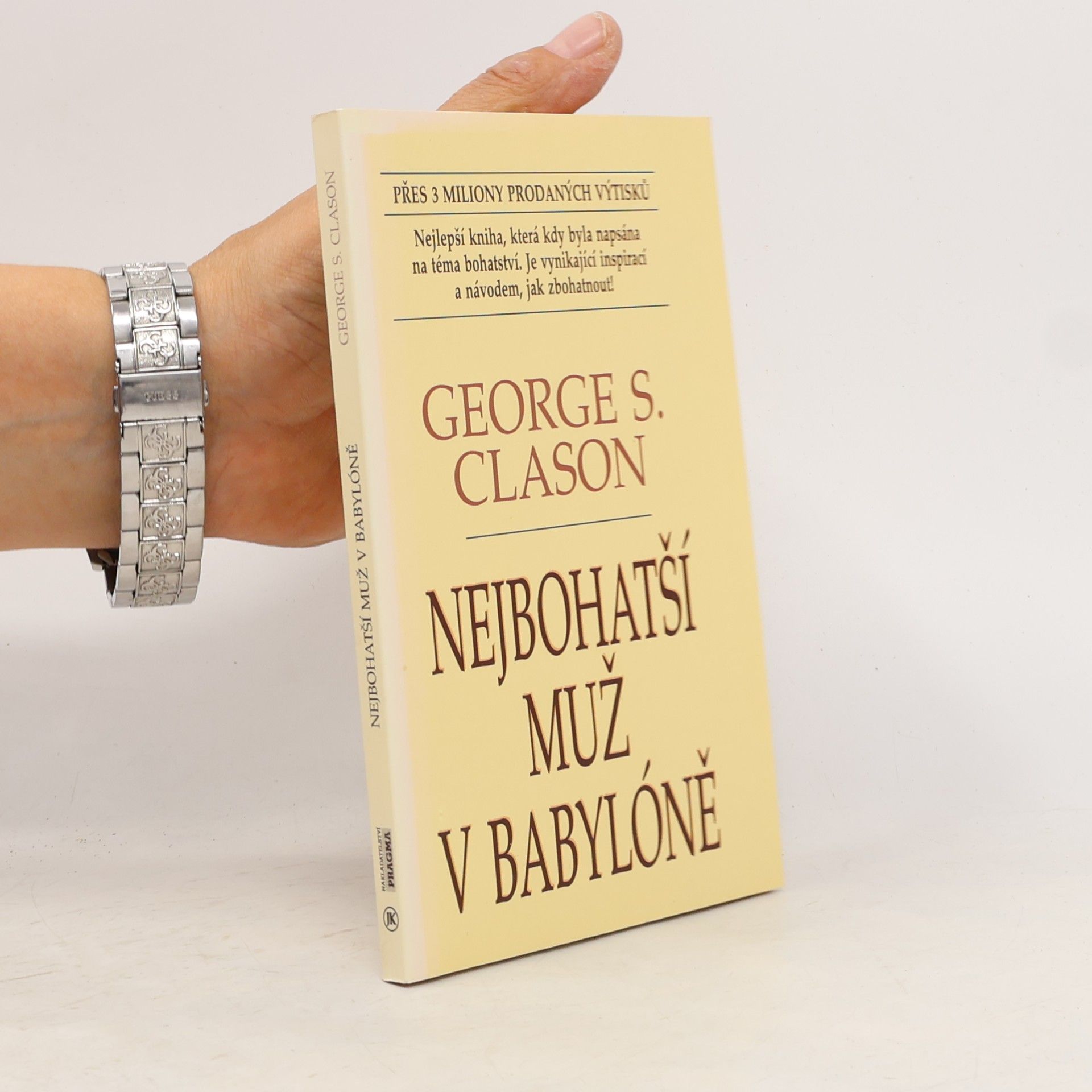 George S. Clason Nejbohatší muž v Babylóně