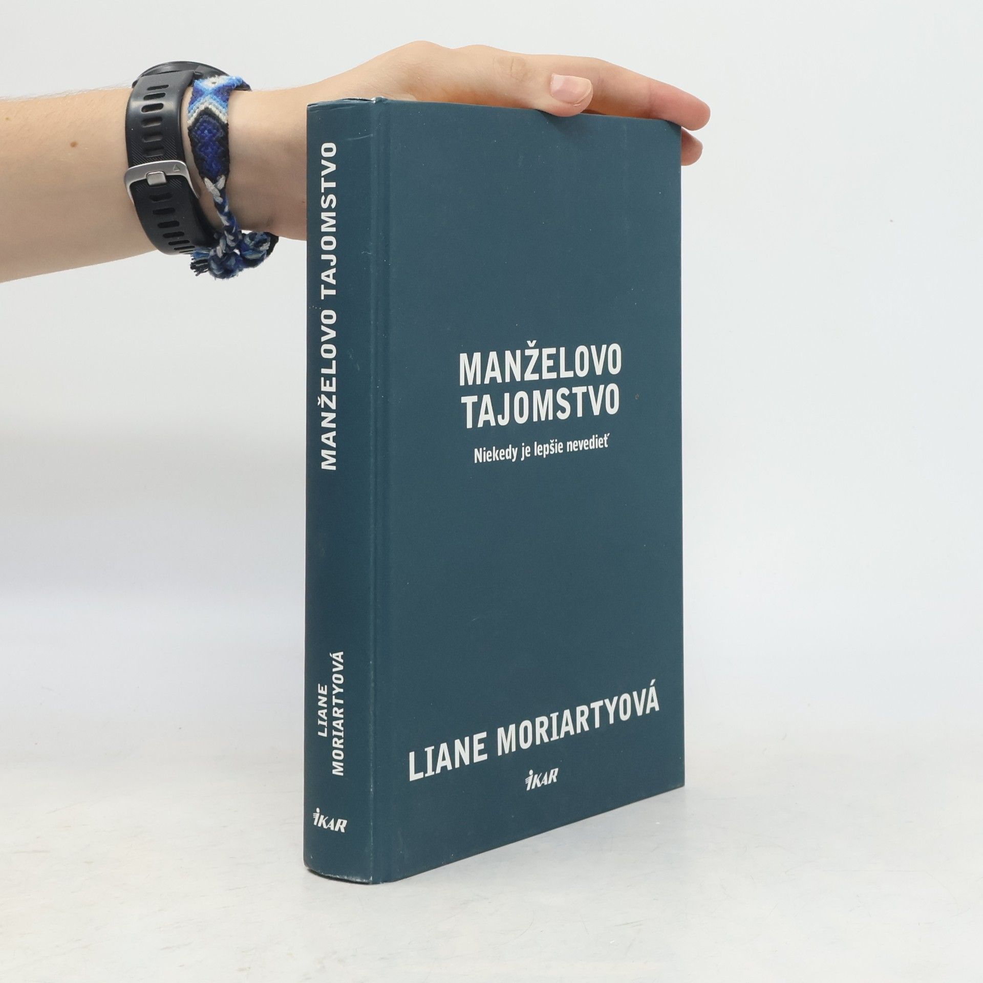 Liane Moriarty Manželovo tajomstvo