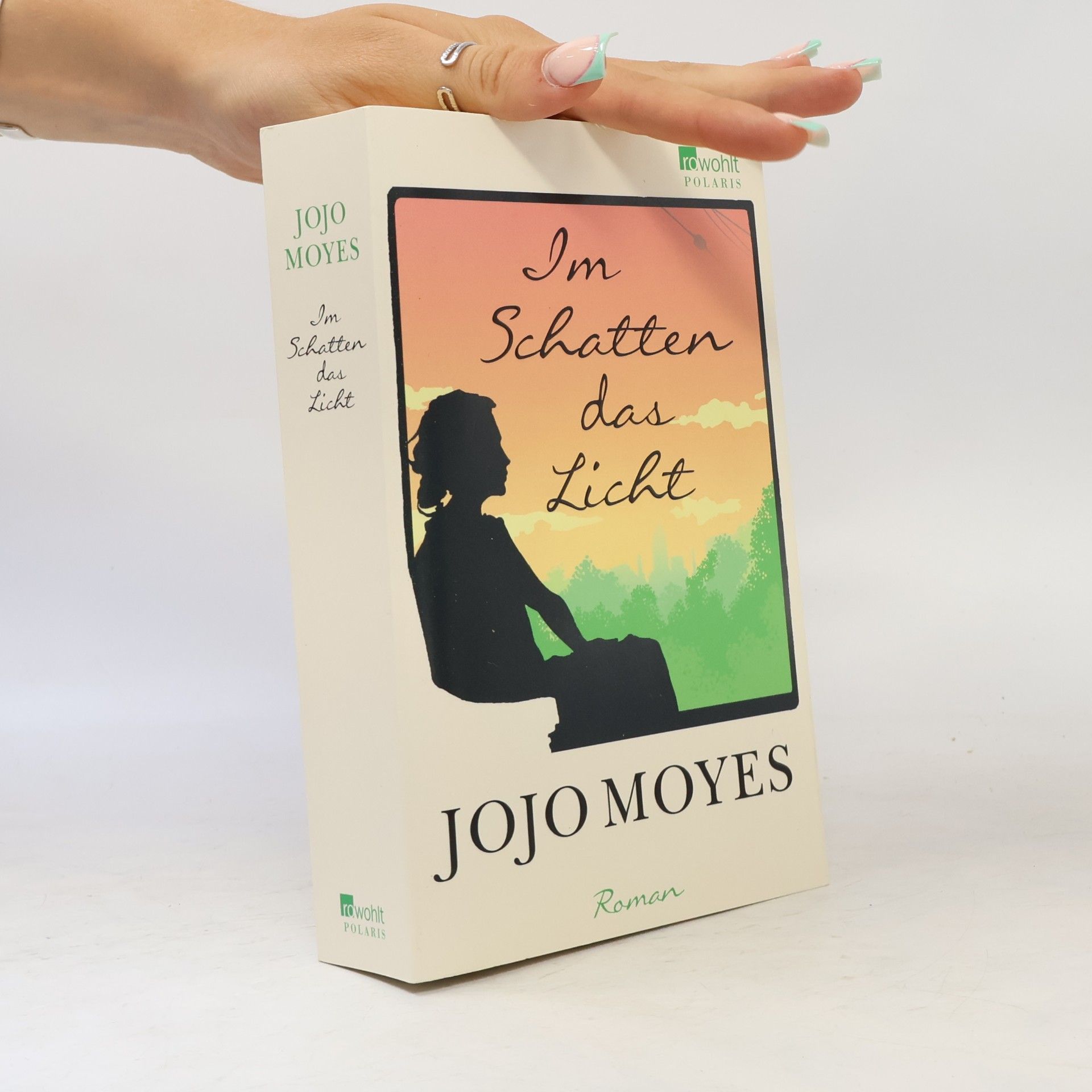 Jojo Moyes Im Schatten das Licht