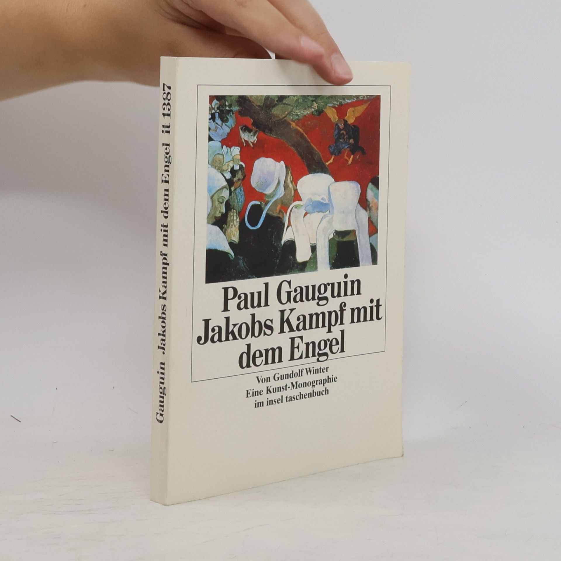 Gundolf Winter Paul Gauguin, Jakobs Kampf mit dem Engel oder Vision nach der Predigt