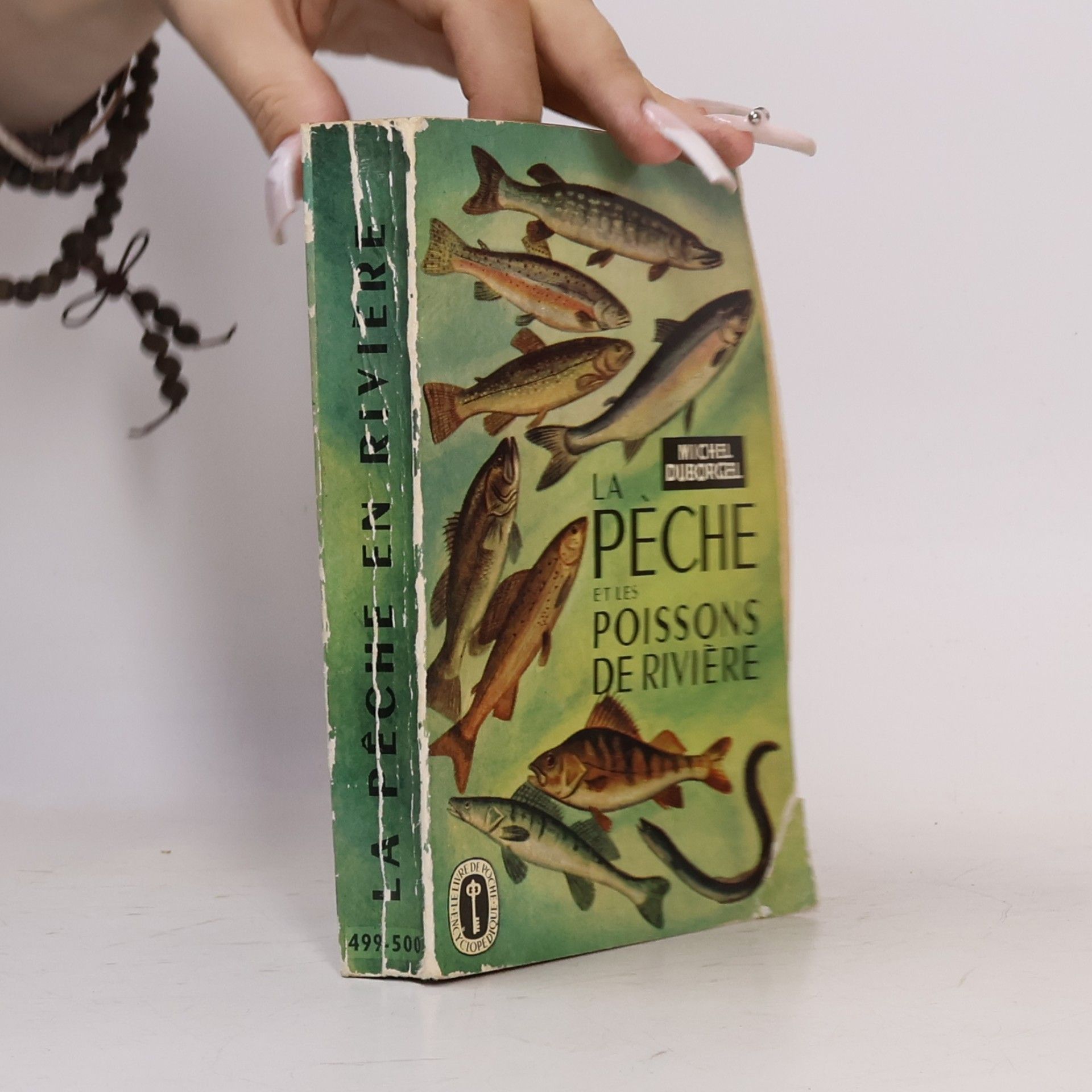 Michel Duborgel La peche et les poissons de riviere