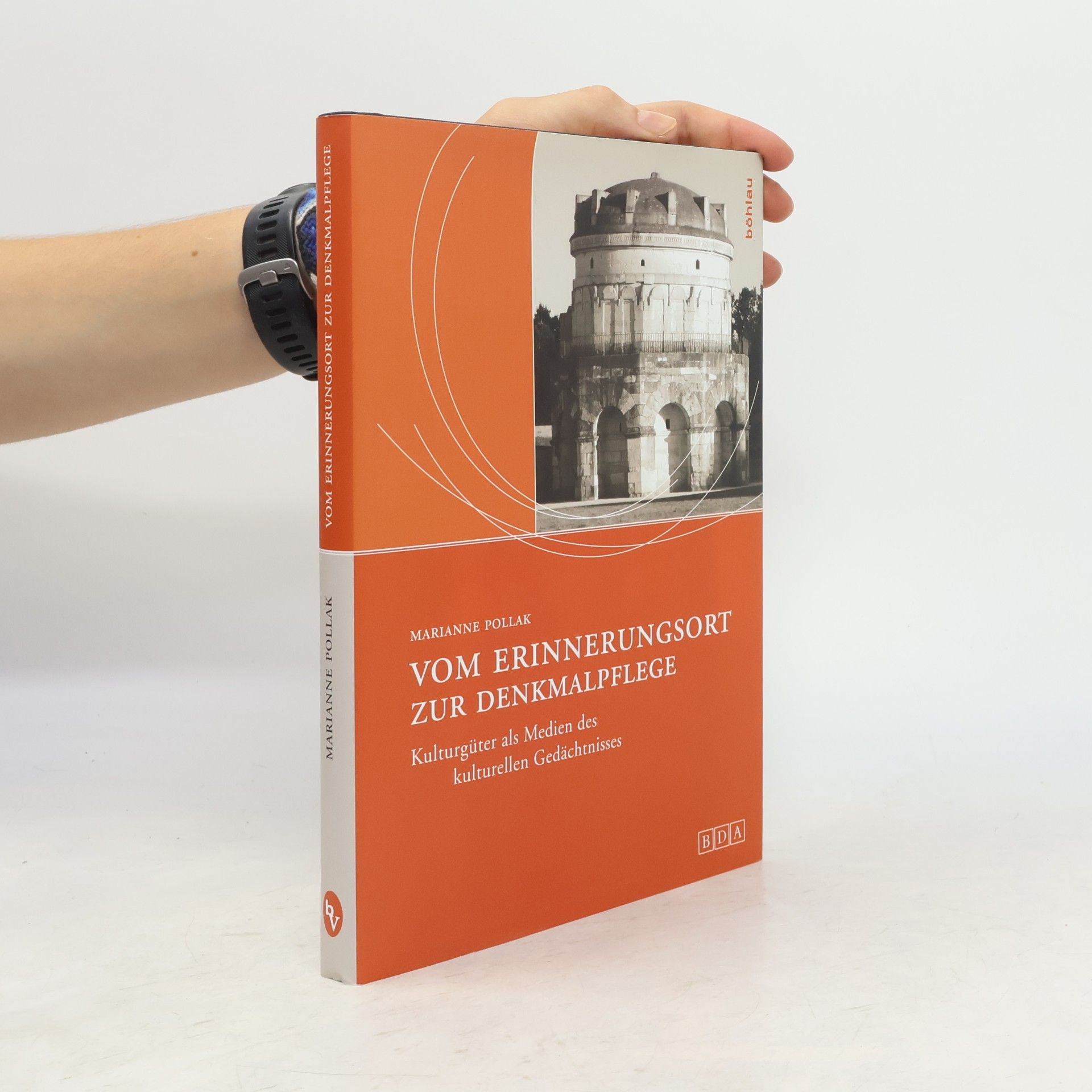 Marianne Pollak Vom Erinnerungsort zur Denkmalpflege