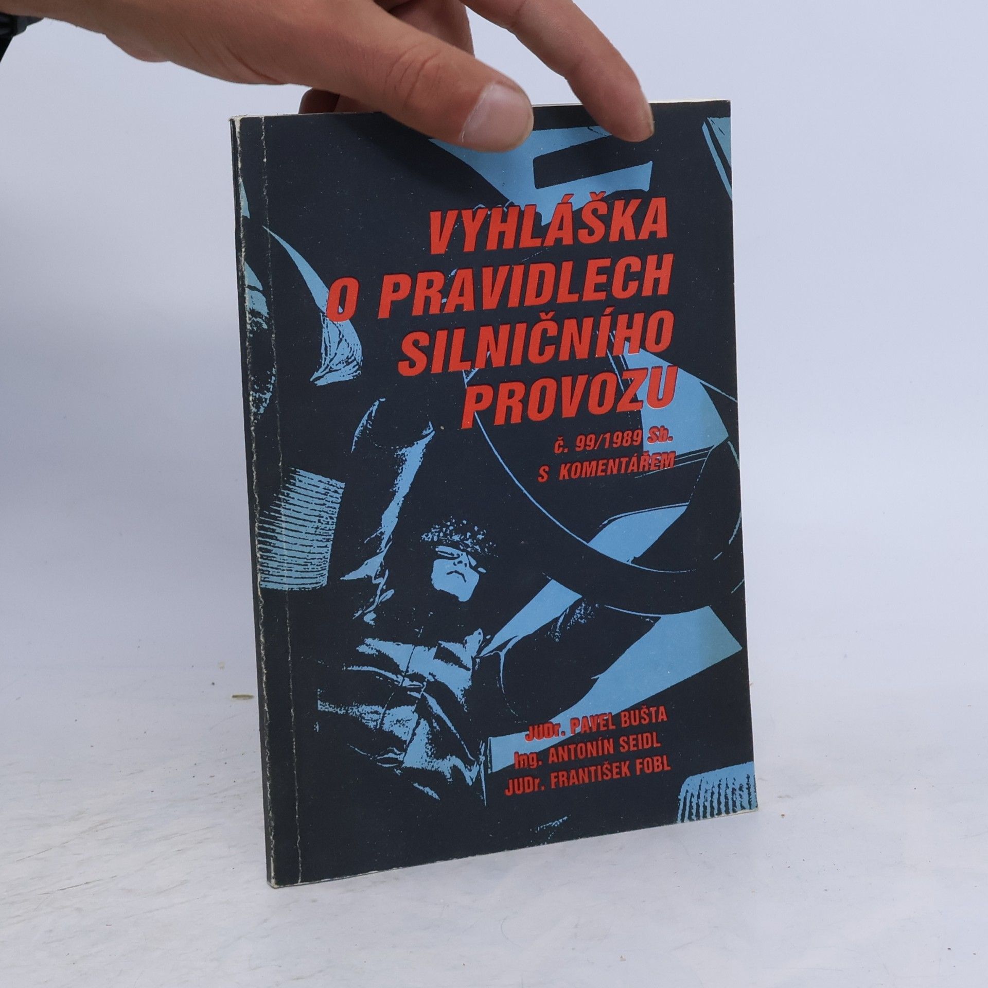 Vyhláška o pravidlech silničního provozu č. 99/1989 Sb. s komentářem