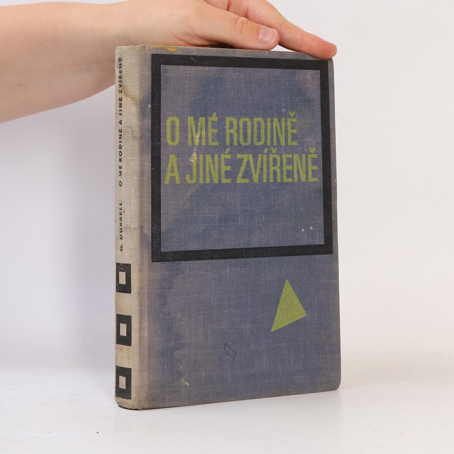 Gerald Durrell O mé rodině a jiné zvířeně