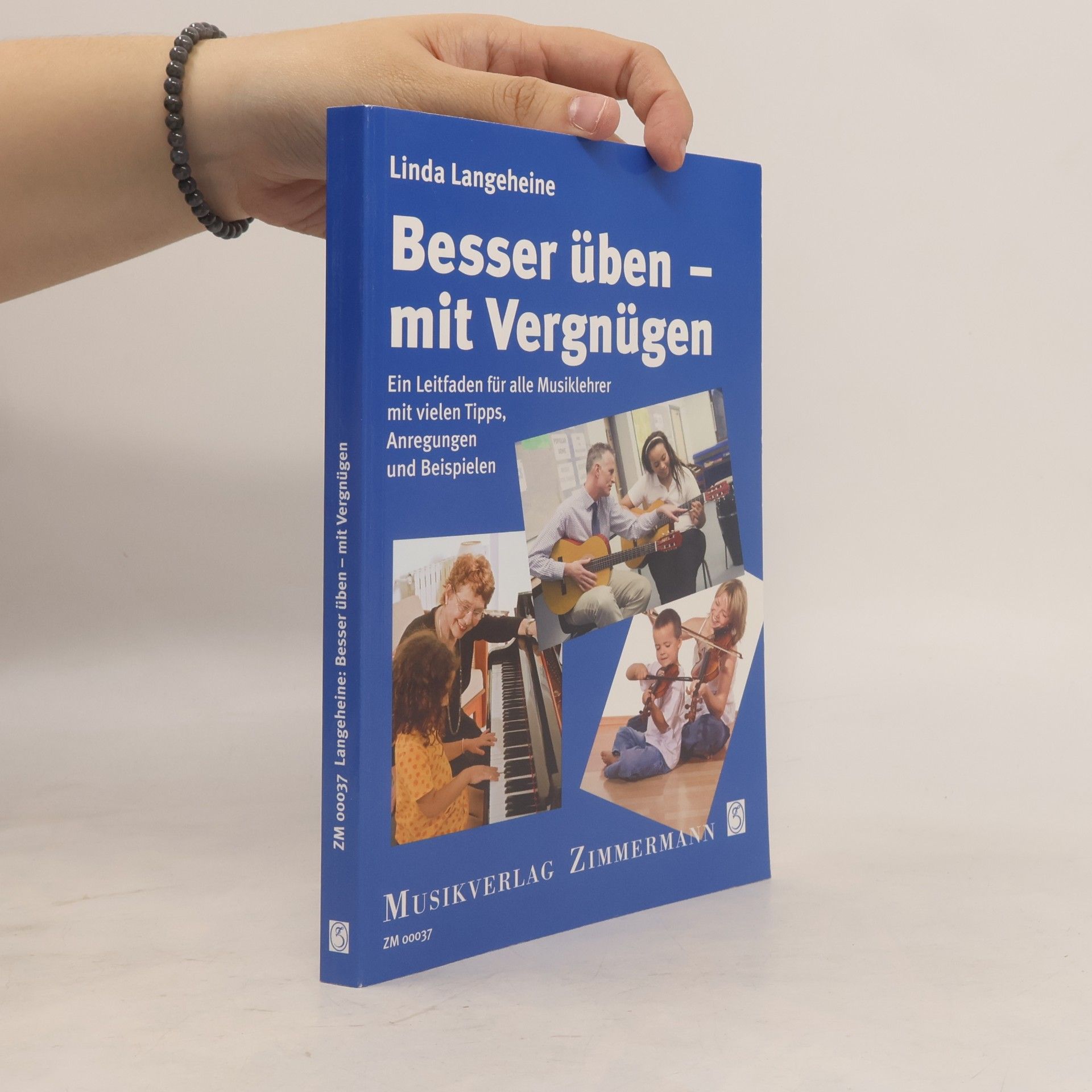 Linda Langeheine Besser üben - mit Vergnügen