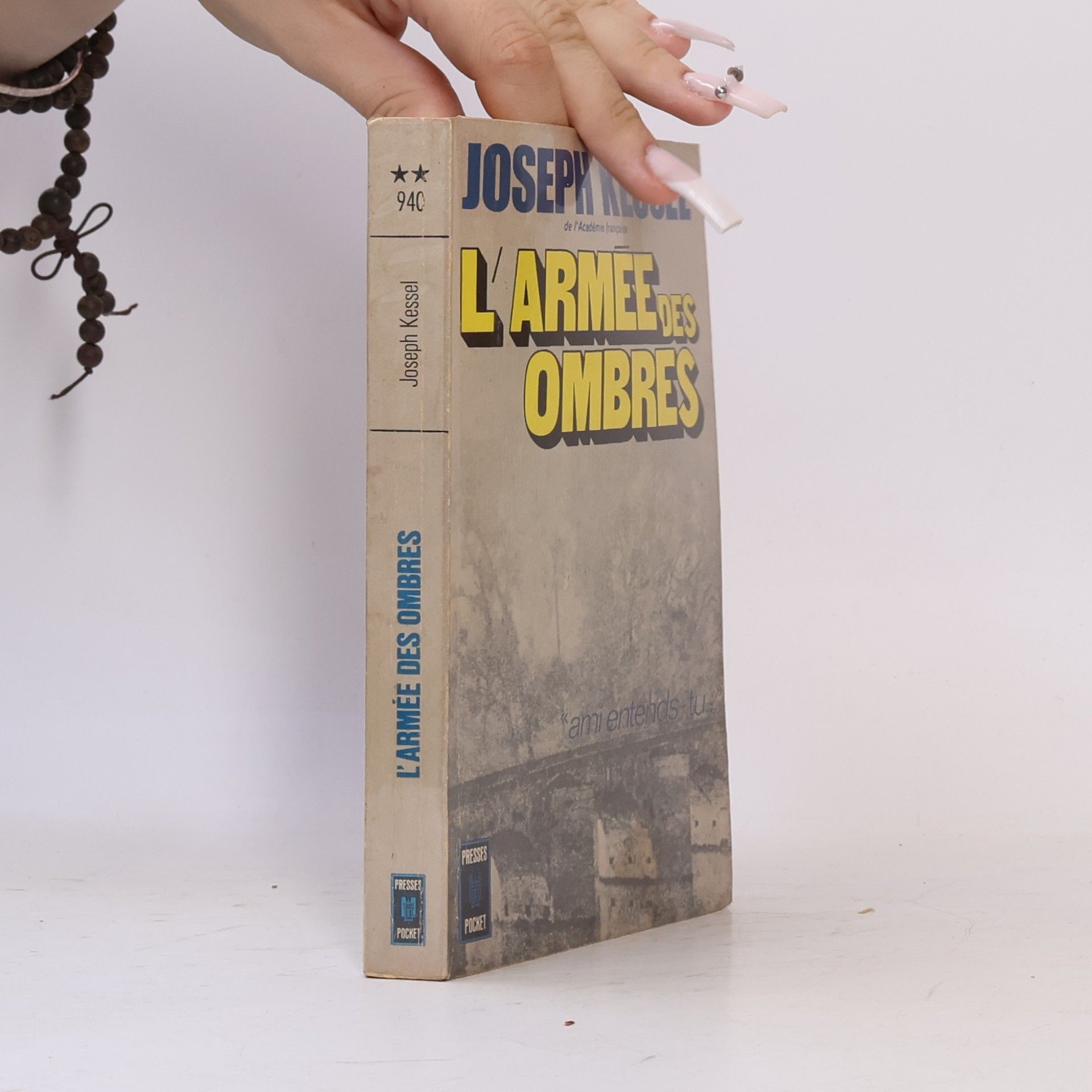 Joseph Kessel L'Armée des ombres