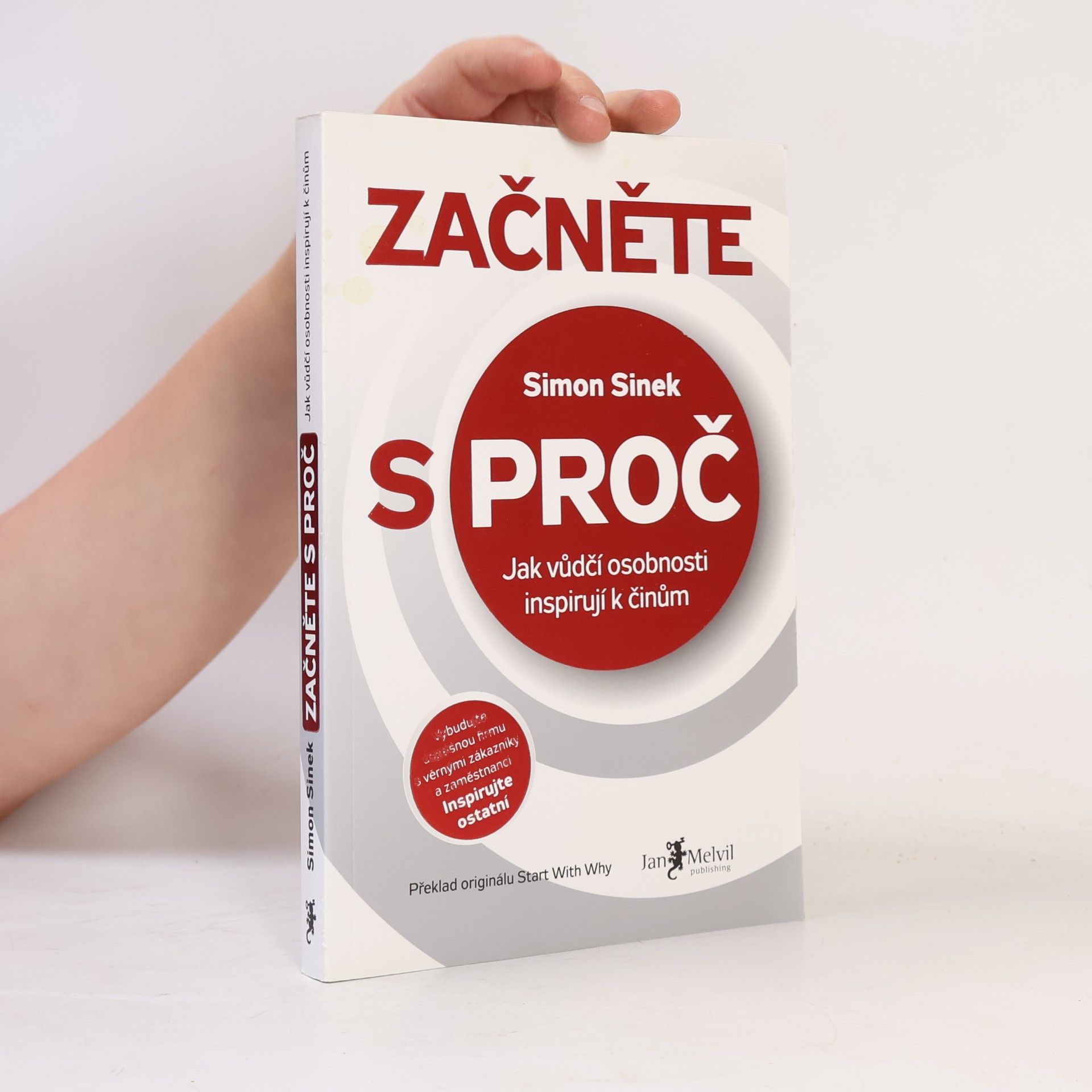 Simon Sinek Začněte s proč