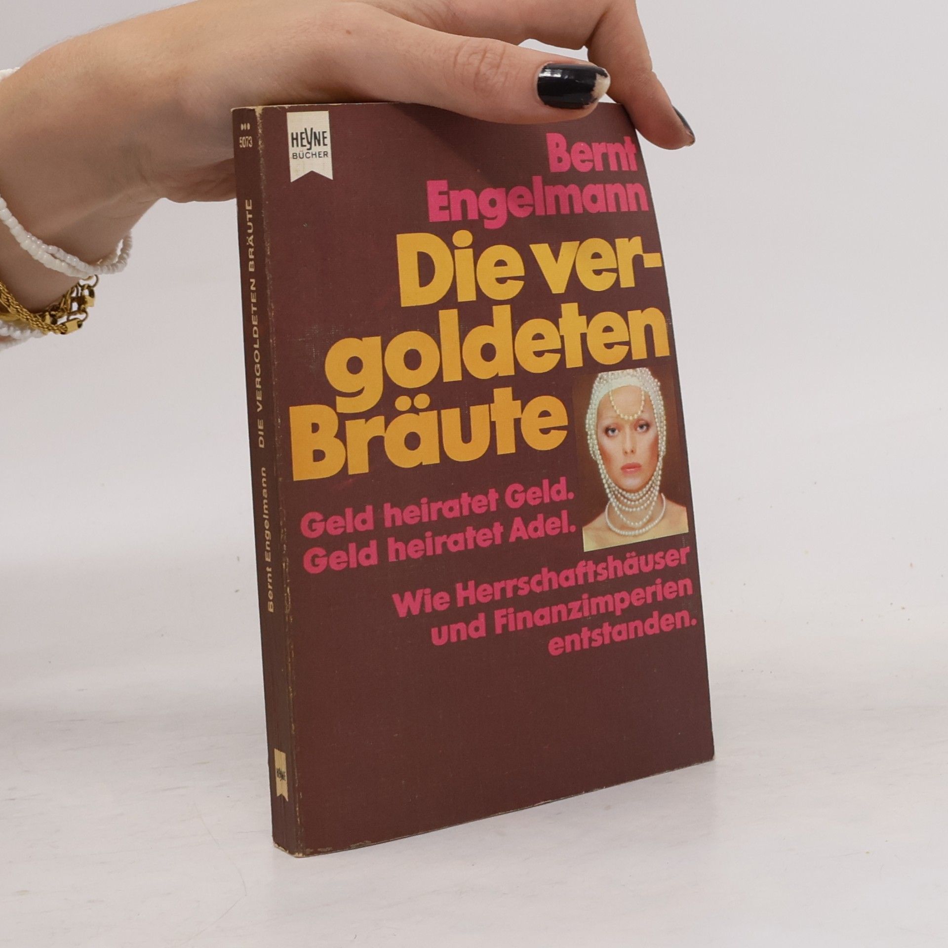 Bernt Engelmann Die vergoldeten Bräute