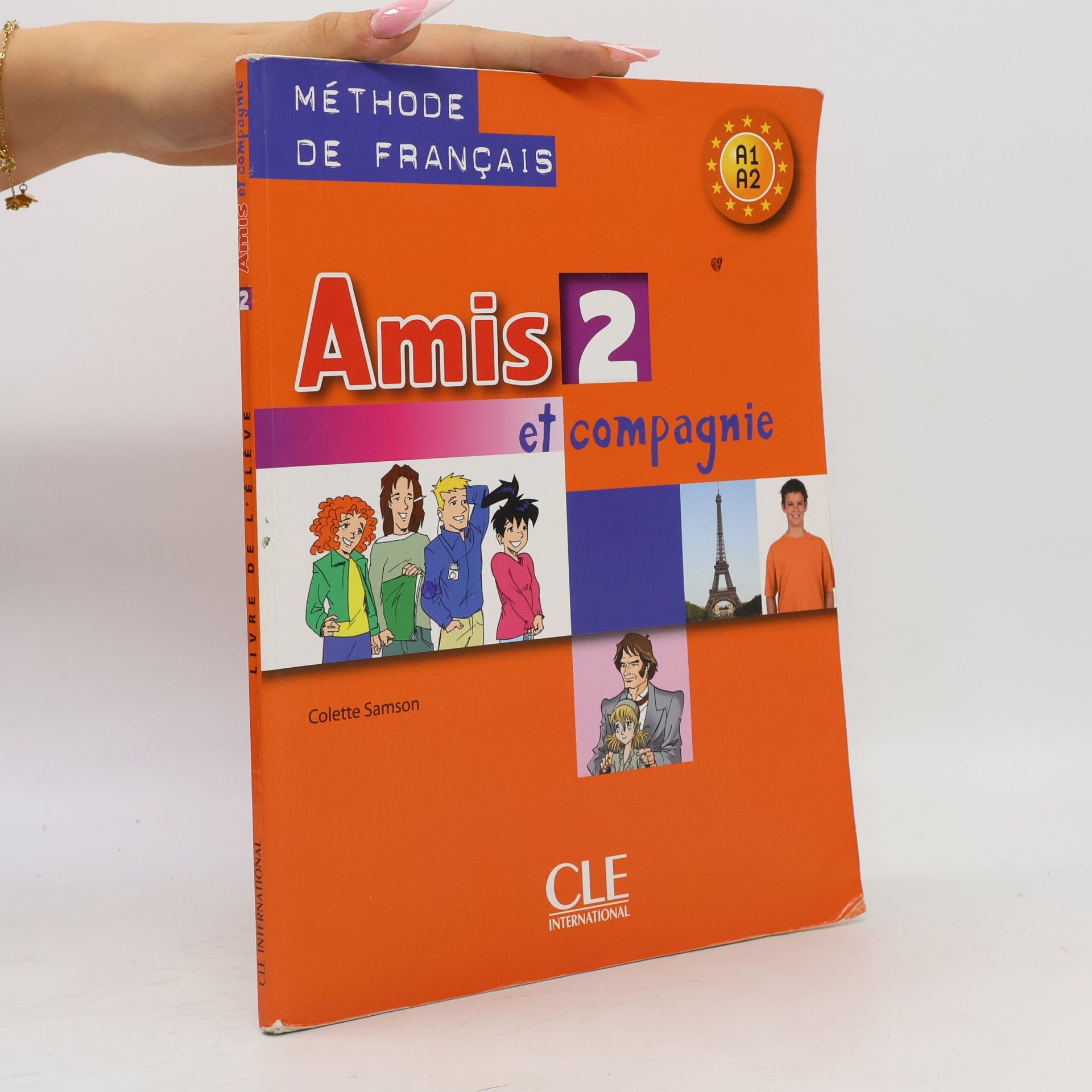 Colette Samson Amis 2 et compagnie. Livre de l'éleve