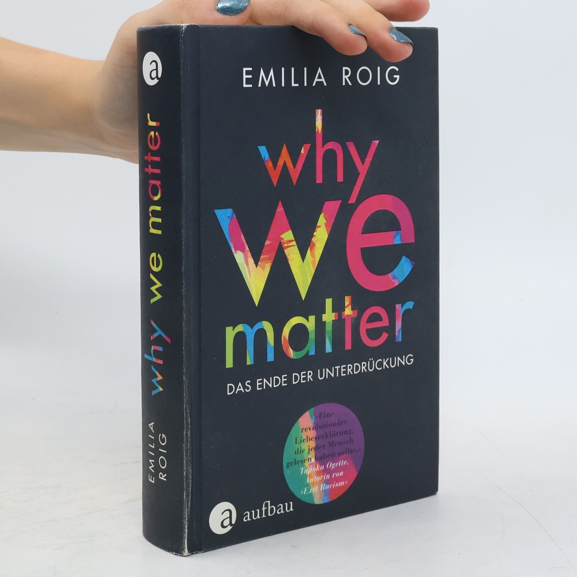 Emilia Roig Why We Matter: Das Ende der Unterdrückung