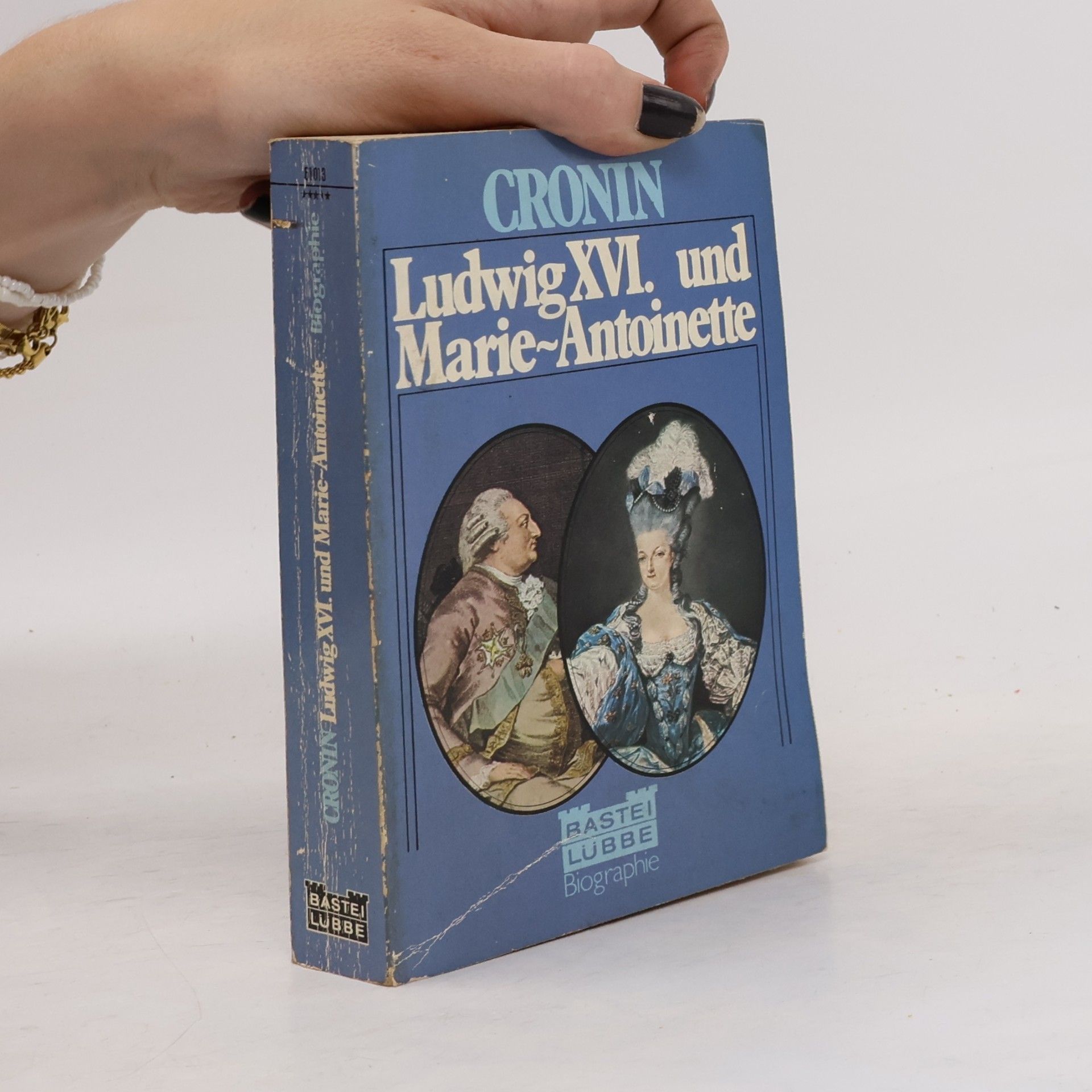 Vincent Cronin Ludwig XVI. und Marie-Antoinette