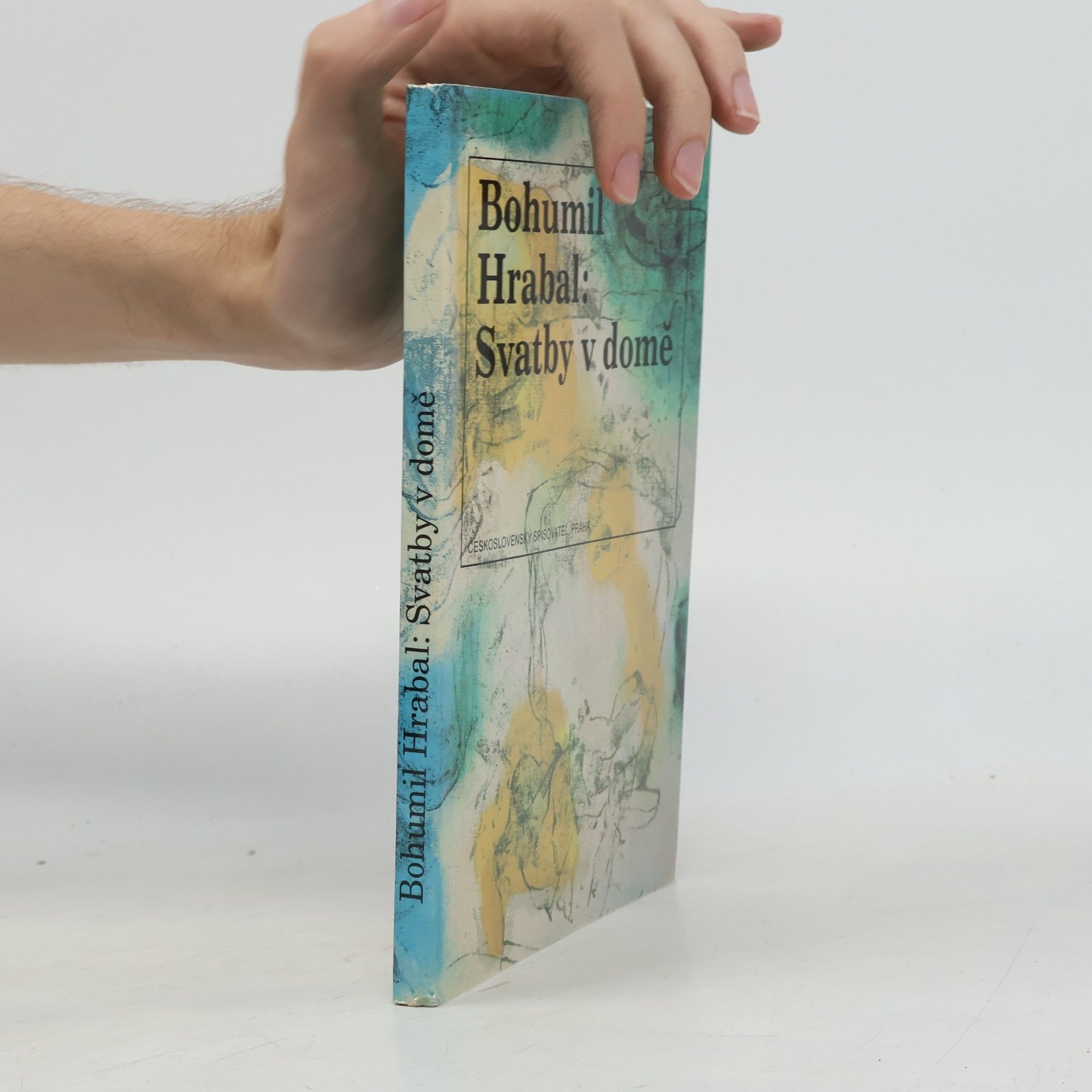 Bohumil Hrabal Svatby v domě. Dívčí románek. 1. díl trilogie