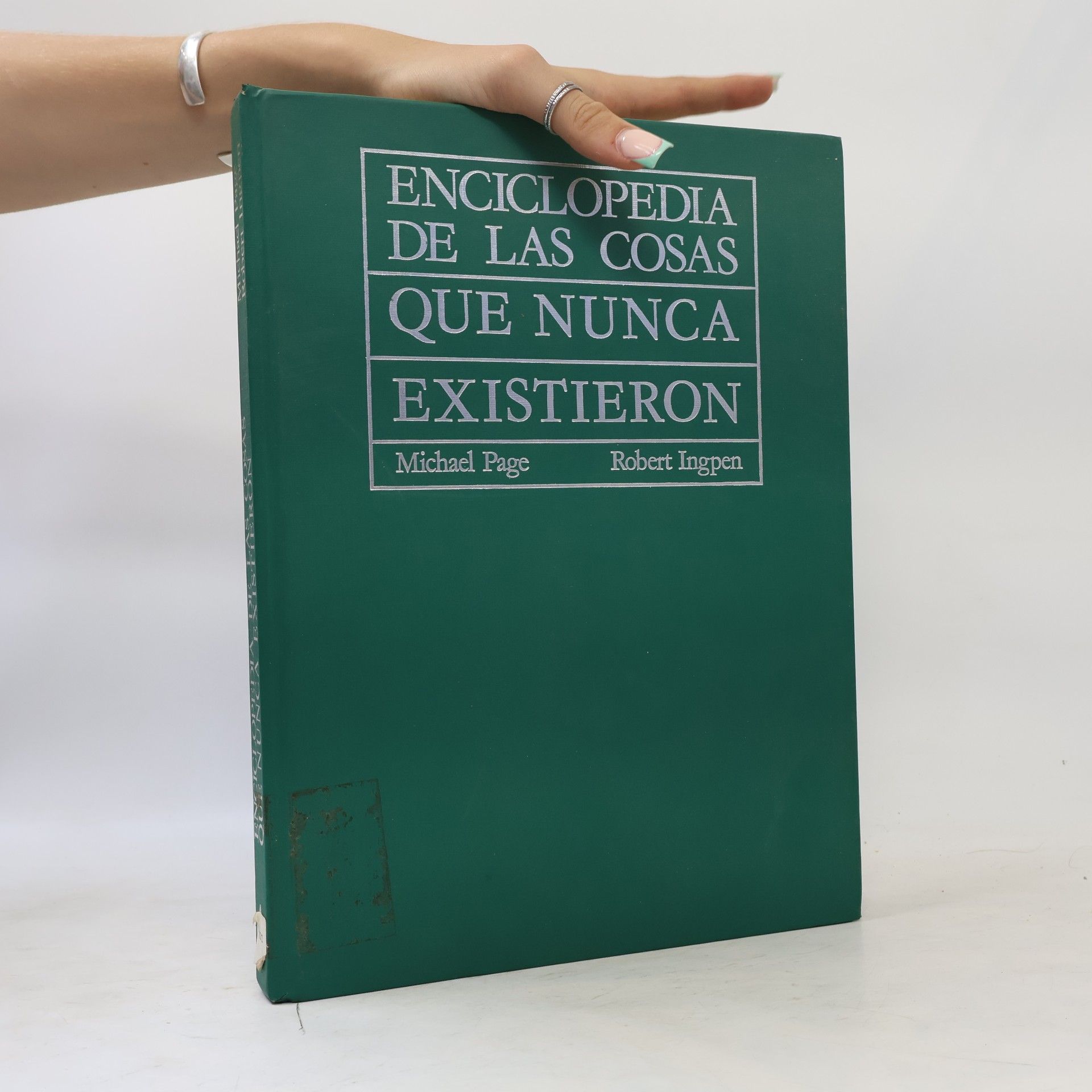 Enciclopedia de las cosas que nunca existieron