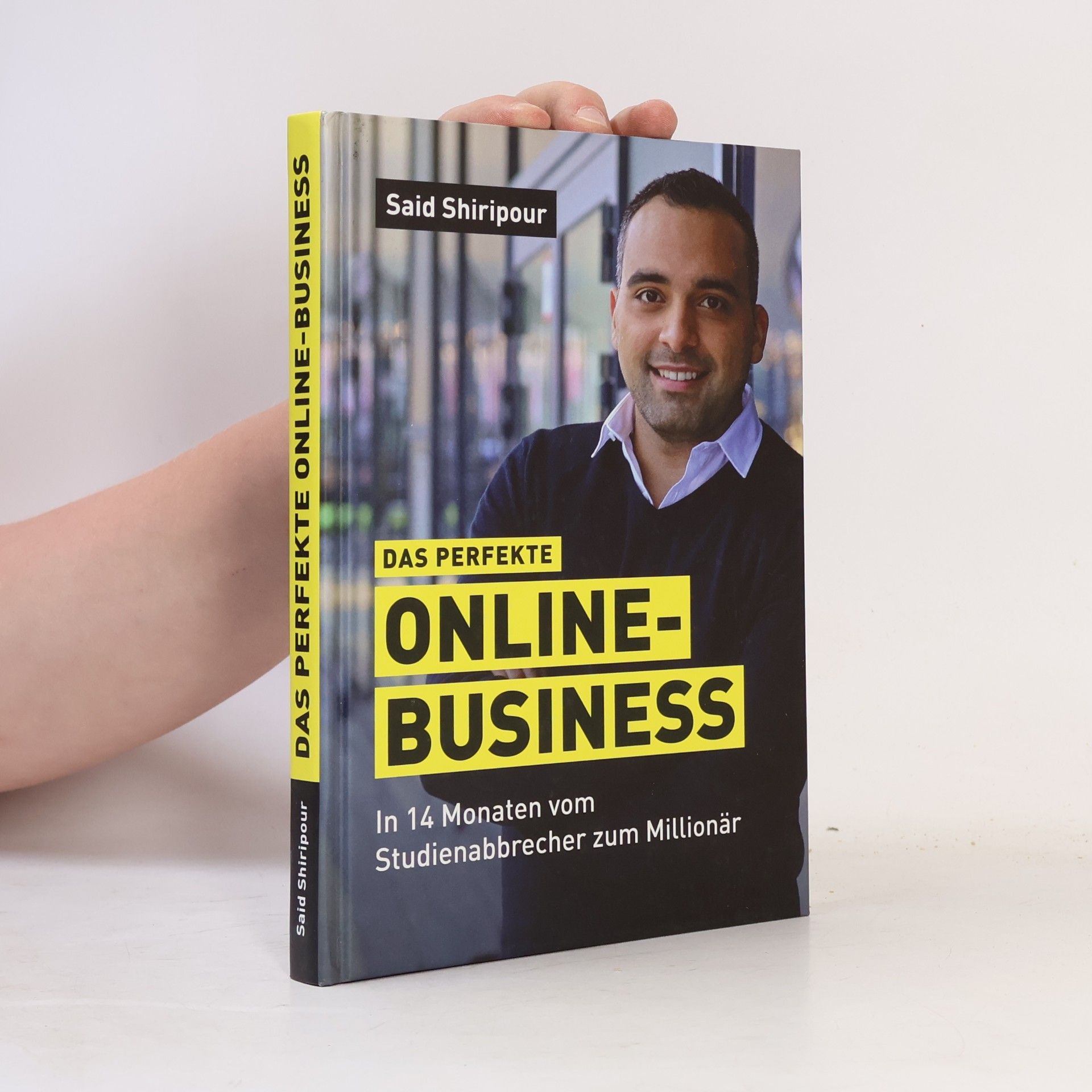 Said Shiripour Das perfekte Online Business