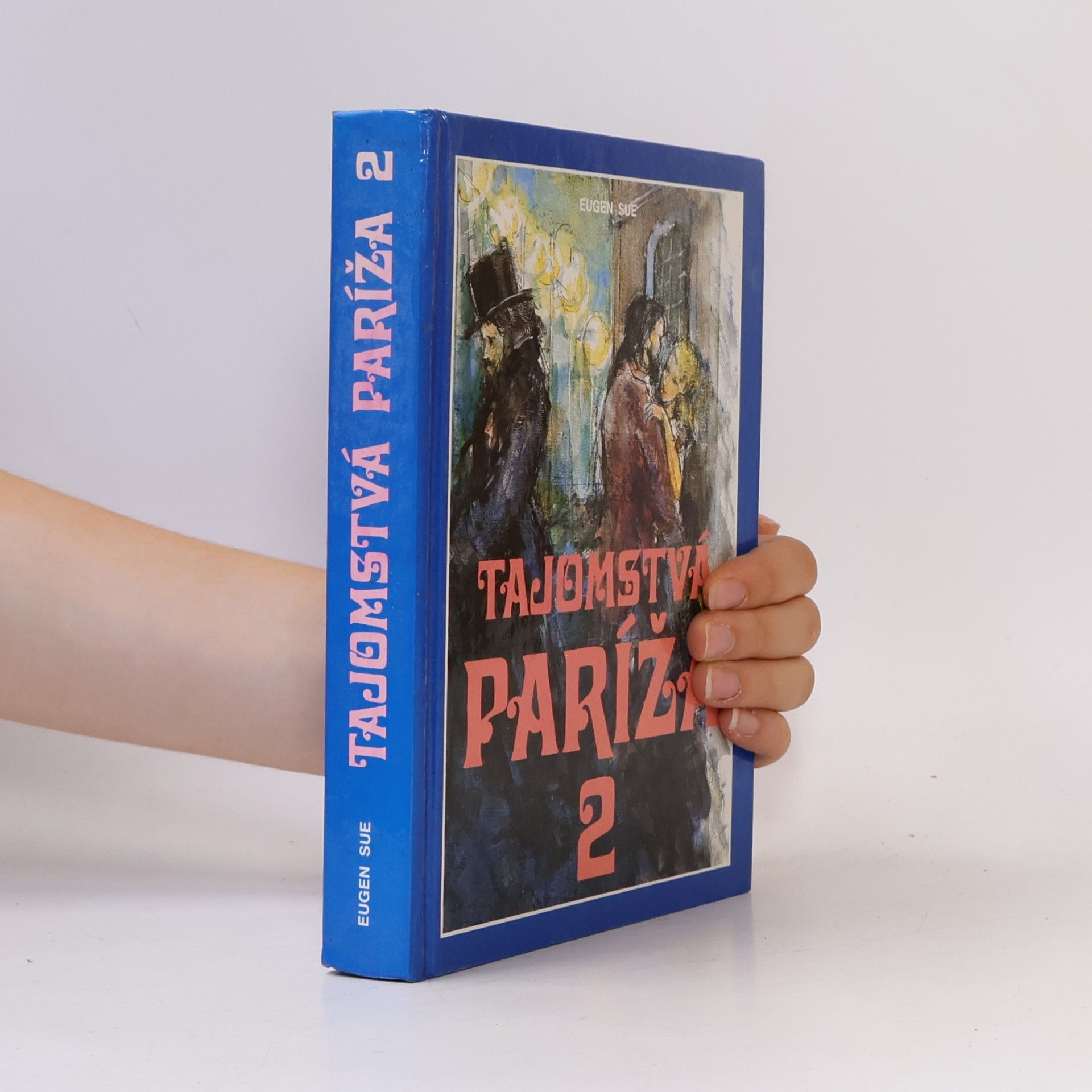 Eugène Sue Tajomstvá Paríža 2