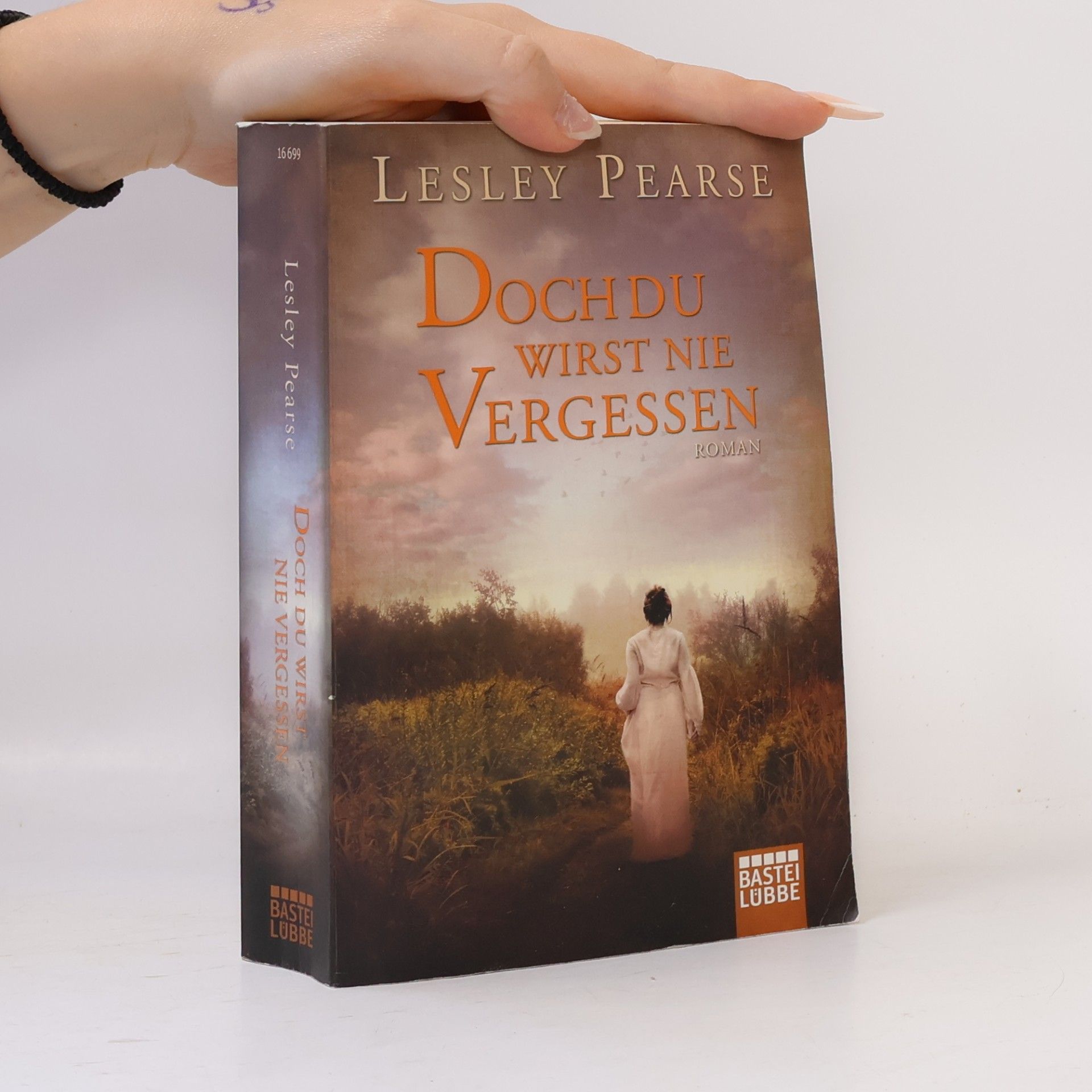 Lesley Pearse Doch du wirst nie vergessen