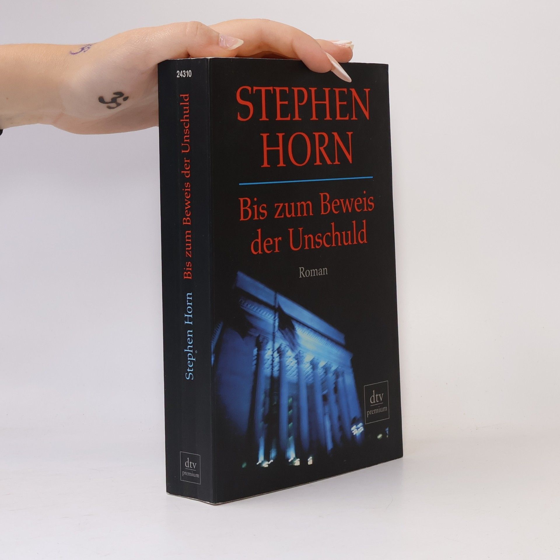 Stephen Horn Bis zum Beweis der Unschuld