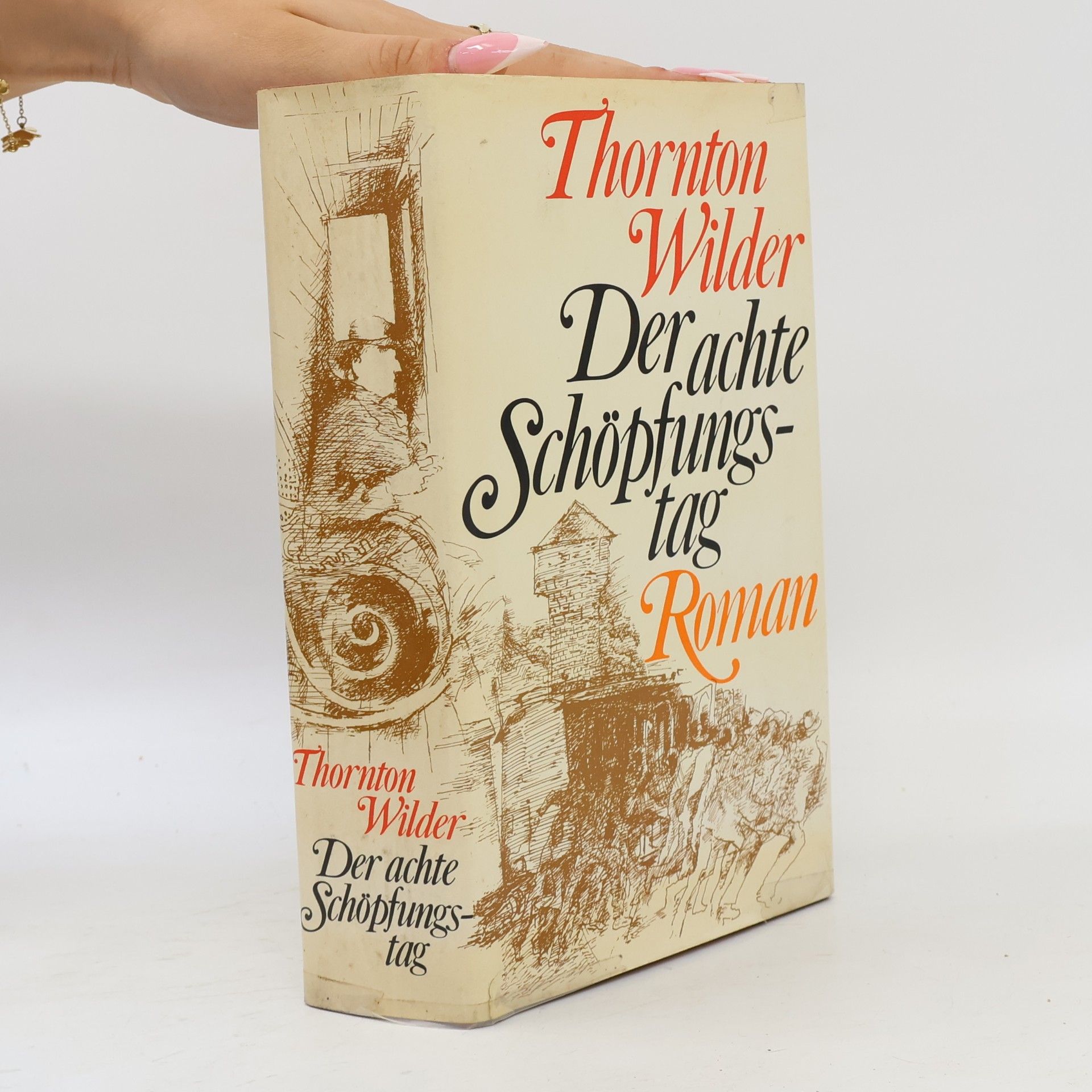 Thornton Wilder Der achte Schöpfungstag