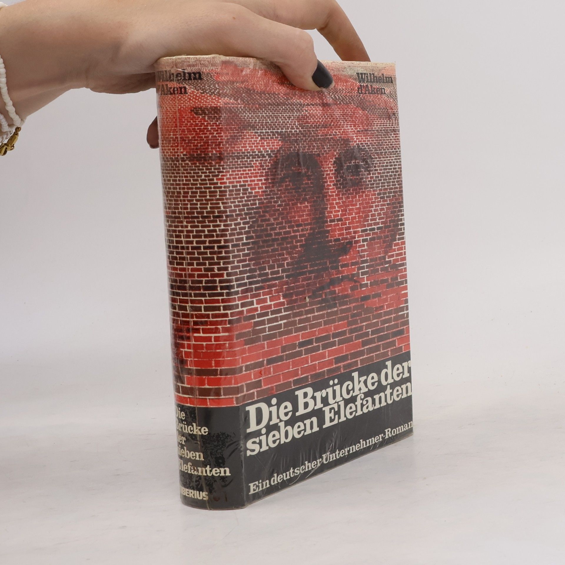 Wilhelm D' Aken Die Brücke der sieben Elefanten