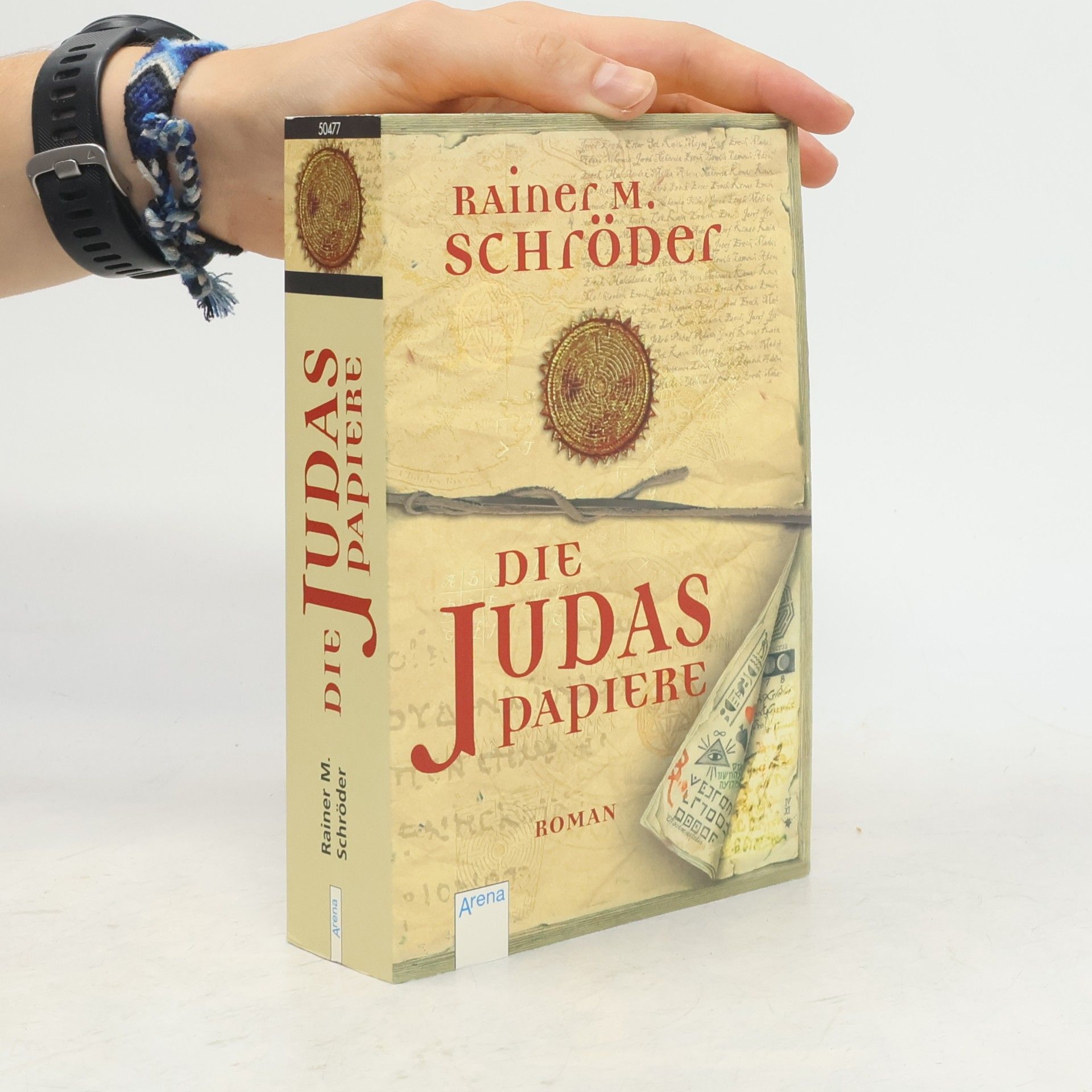 Rainer M. Schröder Die Judas-Papiere