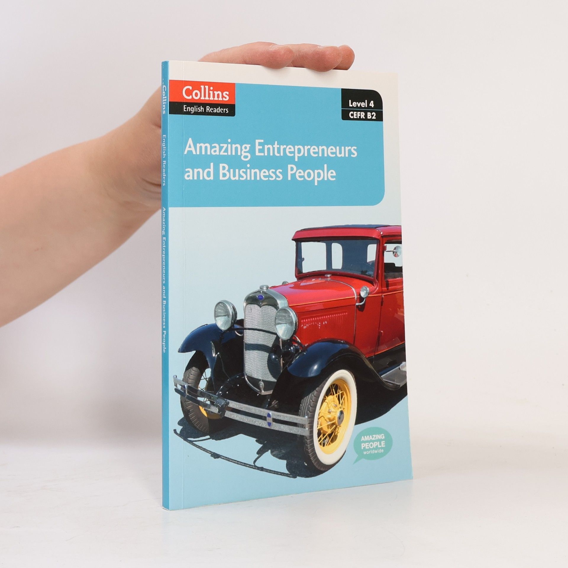 Fiona Mackenzie Collins English Readers - Level 4: Amazing Entrepreneurs & Business People