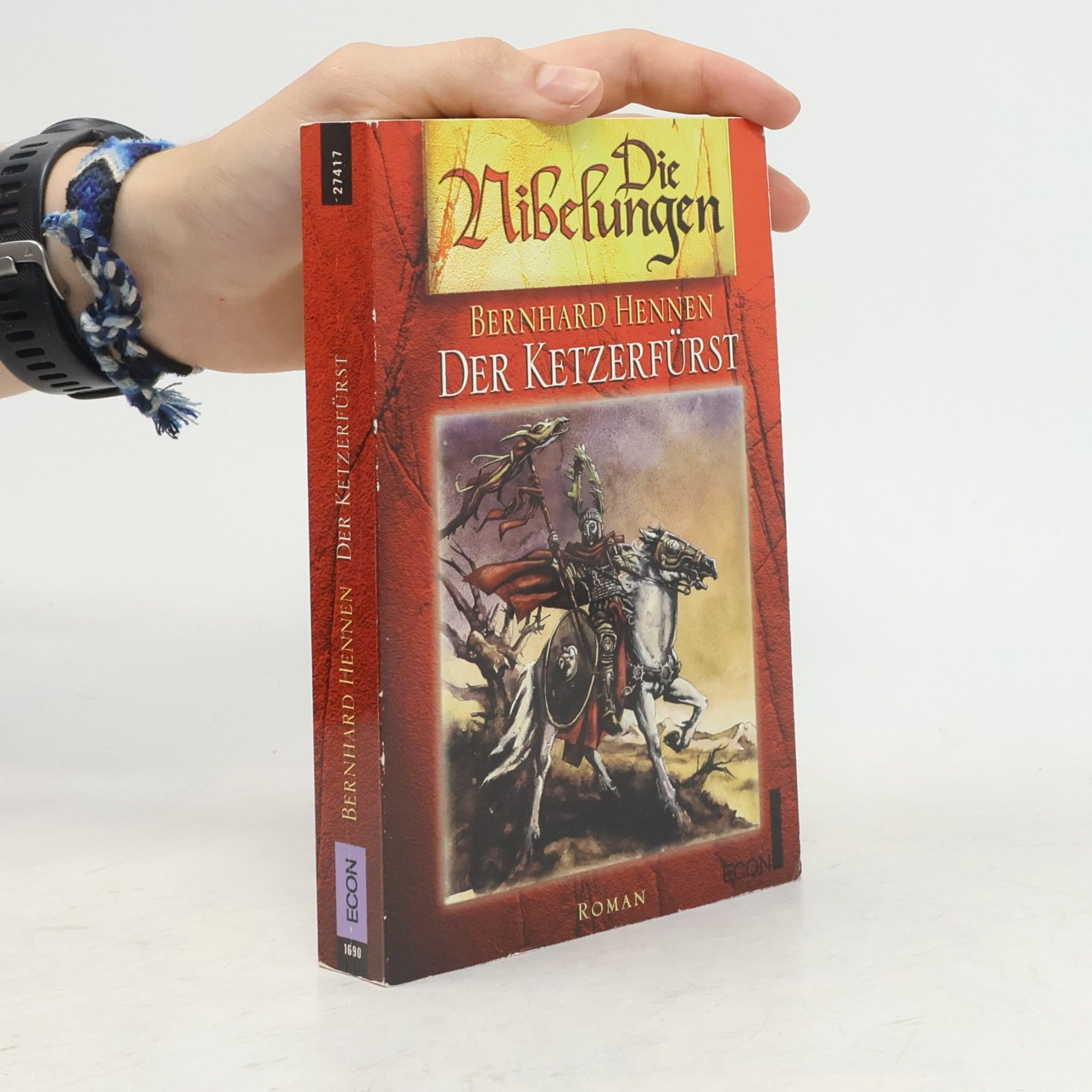 Die Nibelungen. Der Ketzerfürst