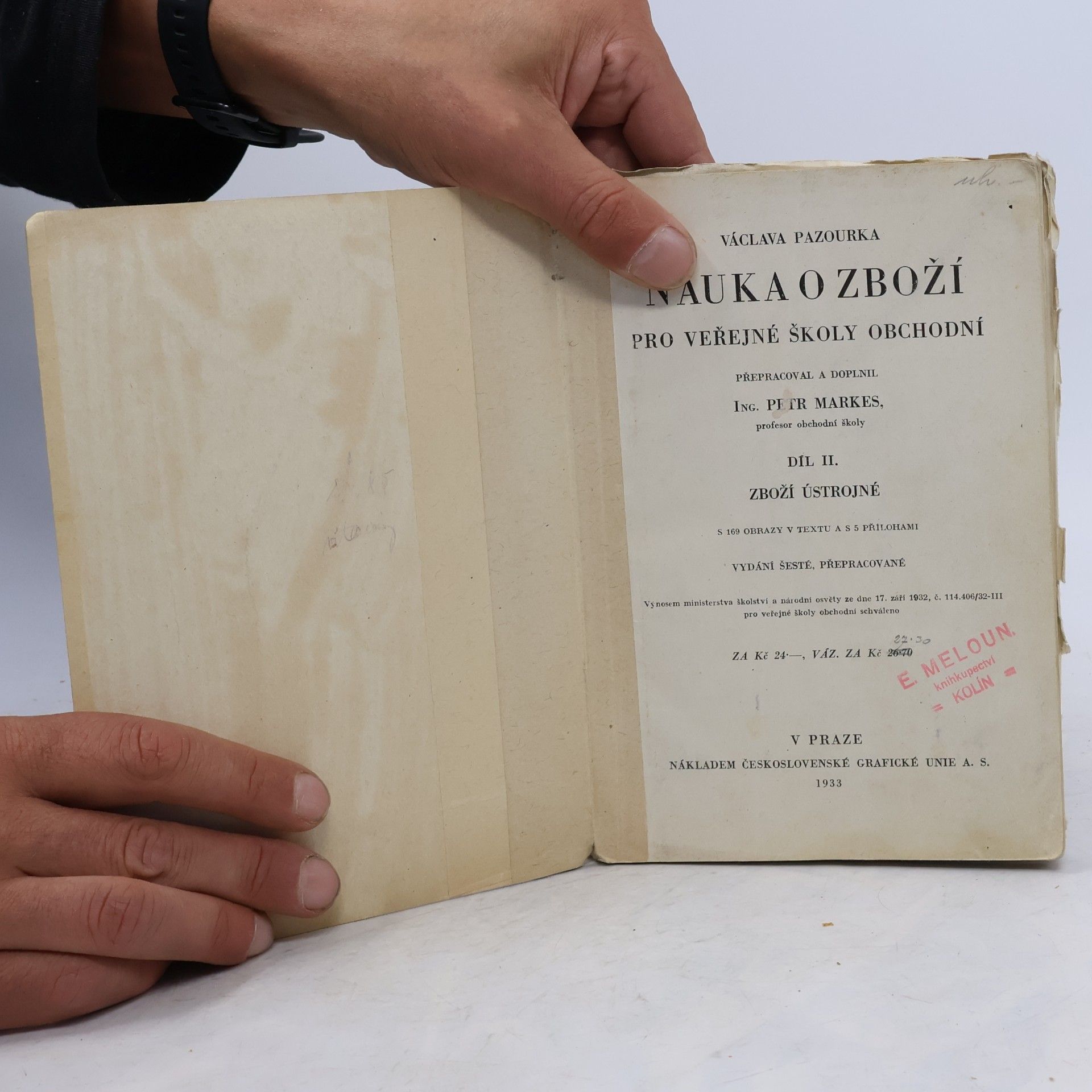 Václav Pazourka Nauka o zboží pro veřejné školy obchodní II.