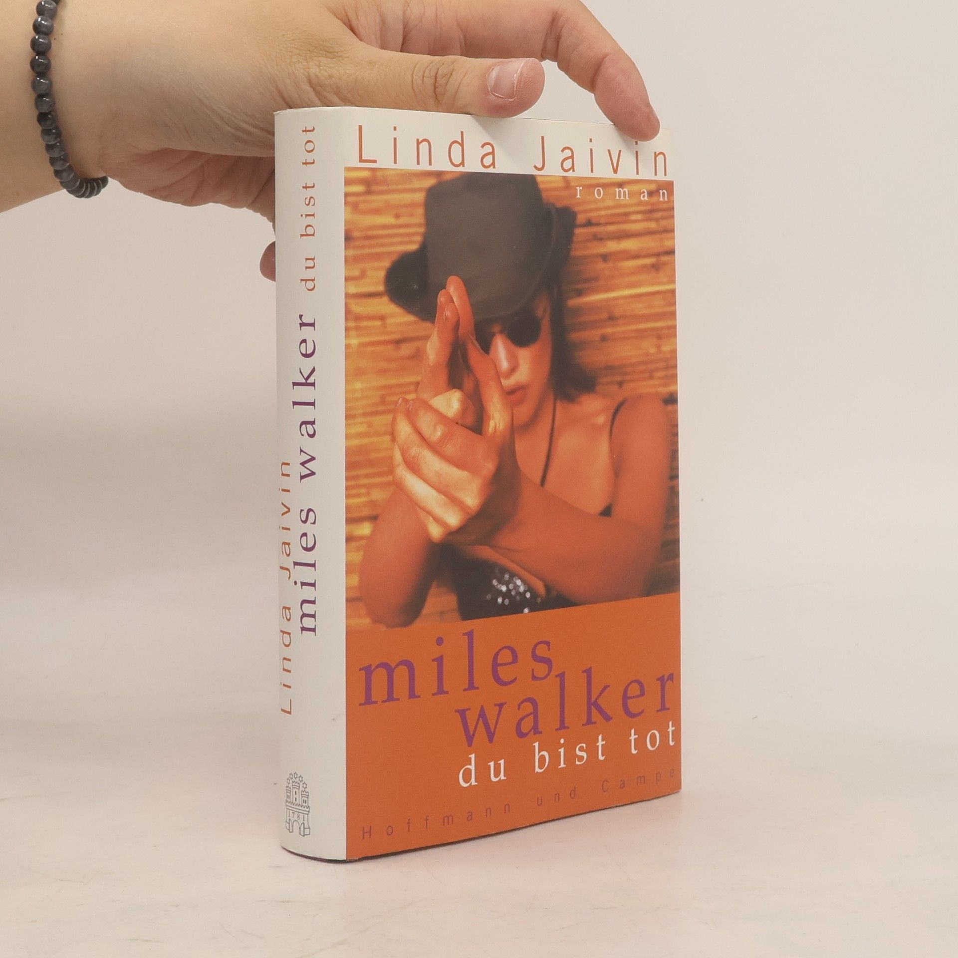Linda Jaivin Miles Walker, du bist tot