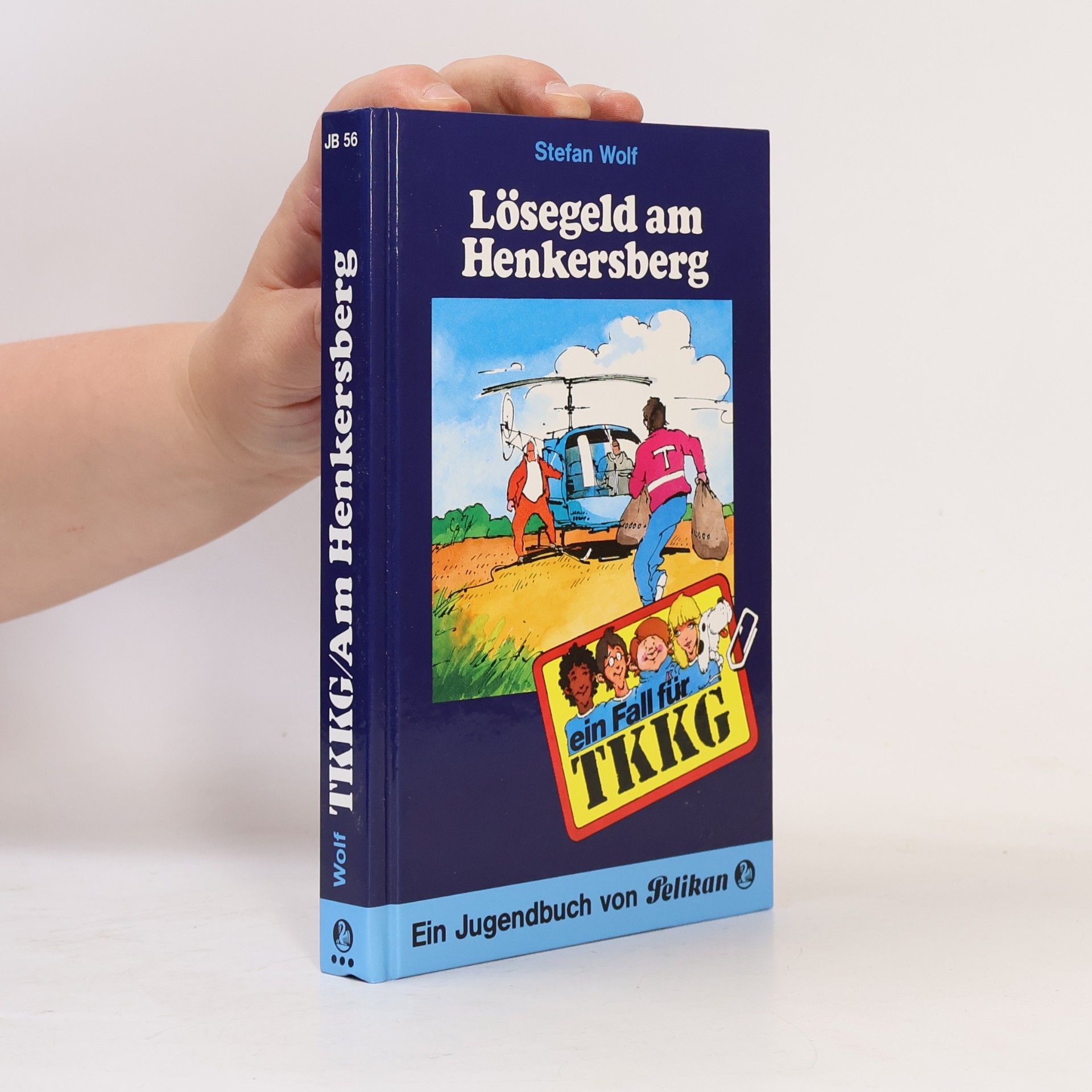 Rolf Kalmuczak Ein Fall für TKKG, Bd.56, Lösegeld am Henkersberg