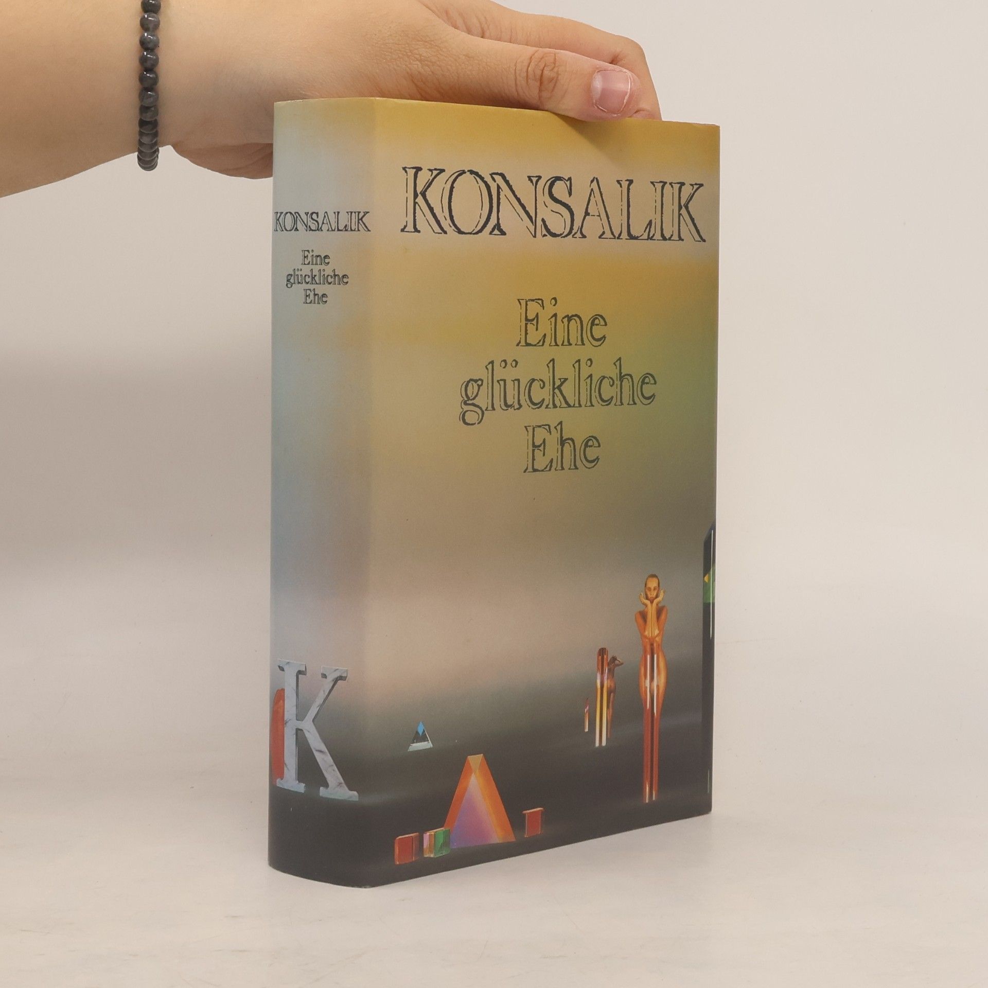 Heinz Günther Konsalik Eine glückliche Ehe