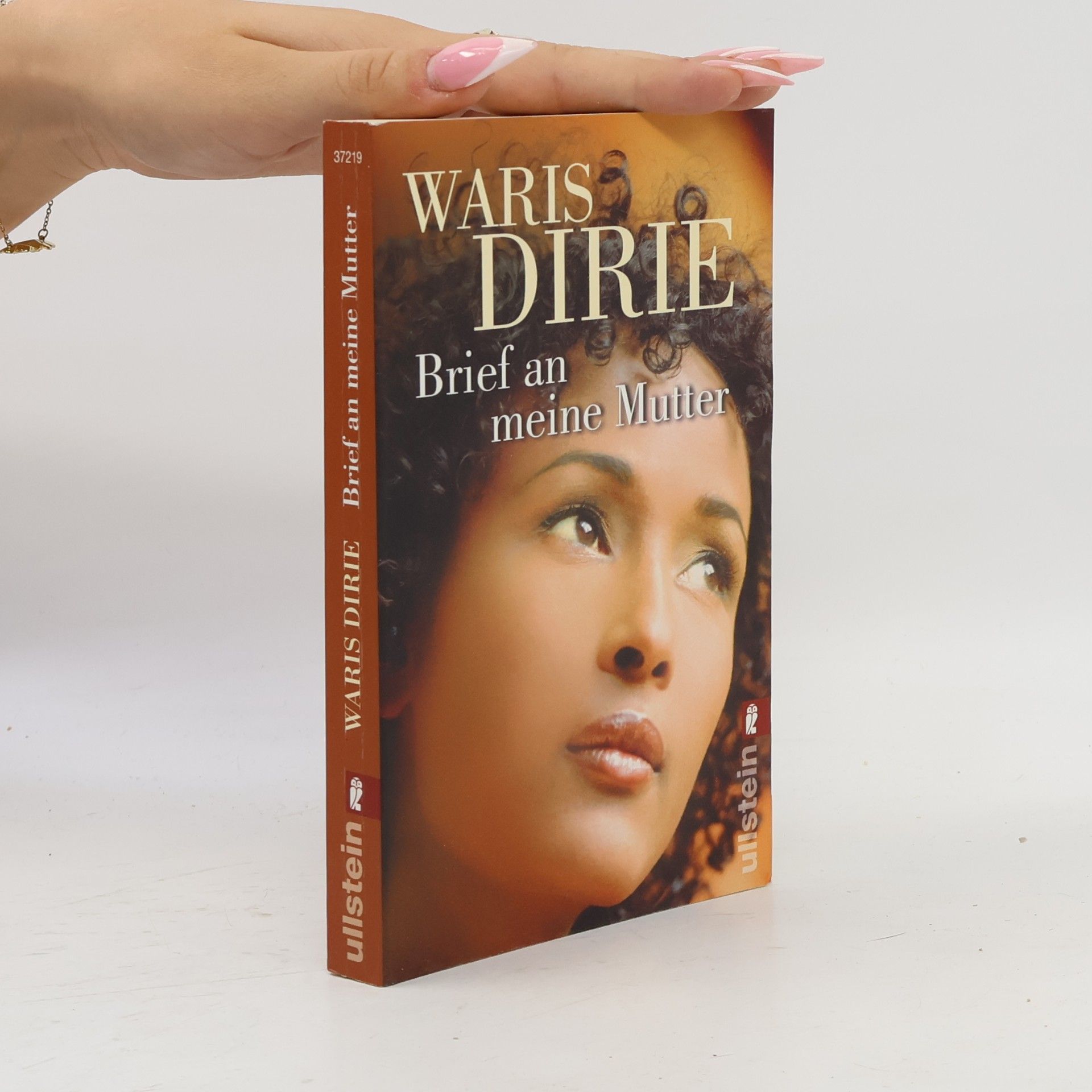 Waris Dirie Brief an meine Mutter