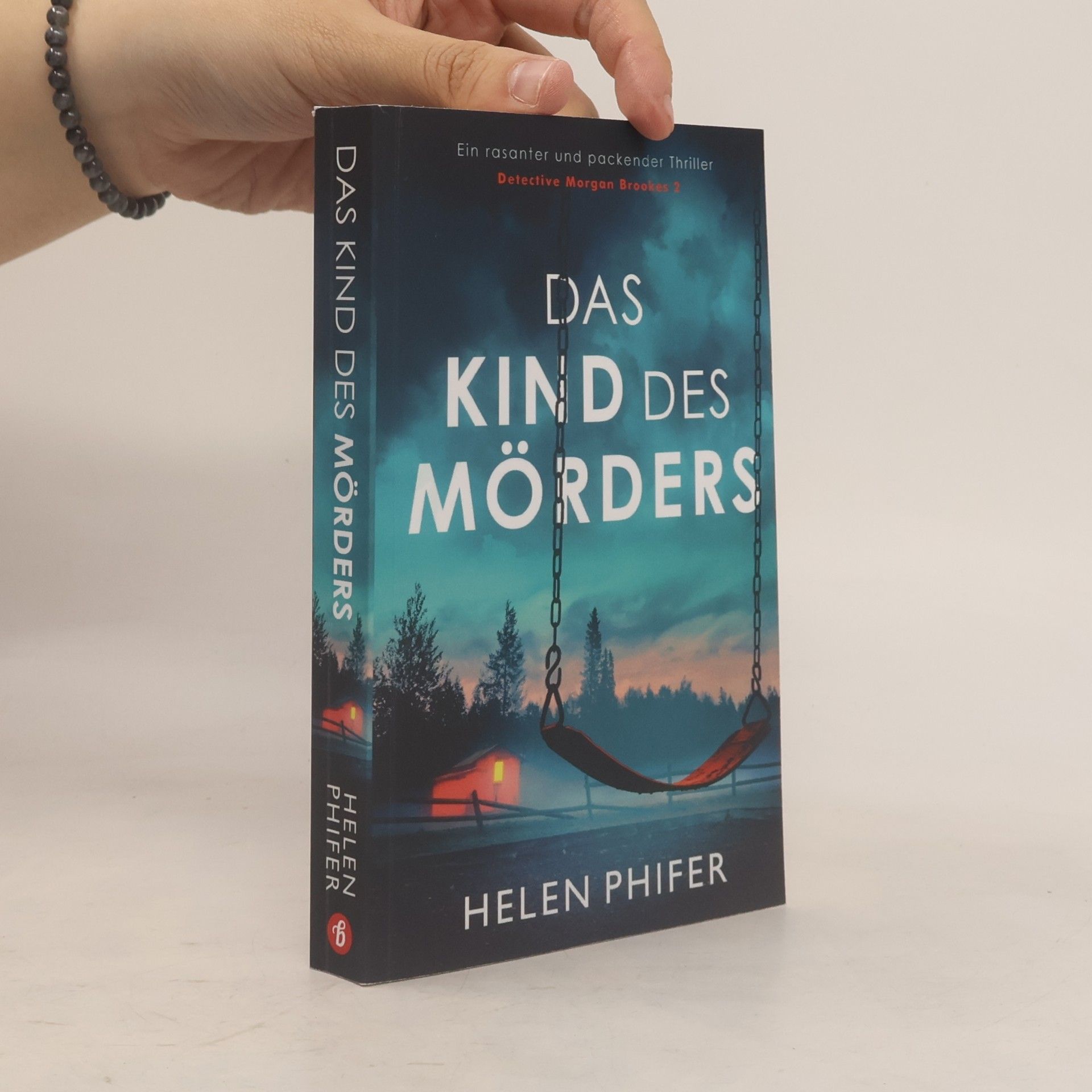 Helen Phifer Das Kind des Mörders