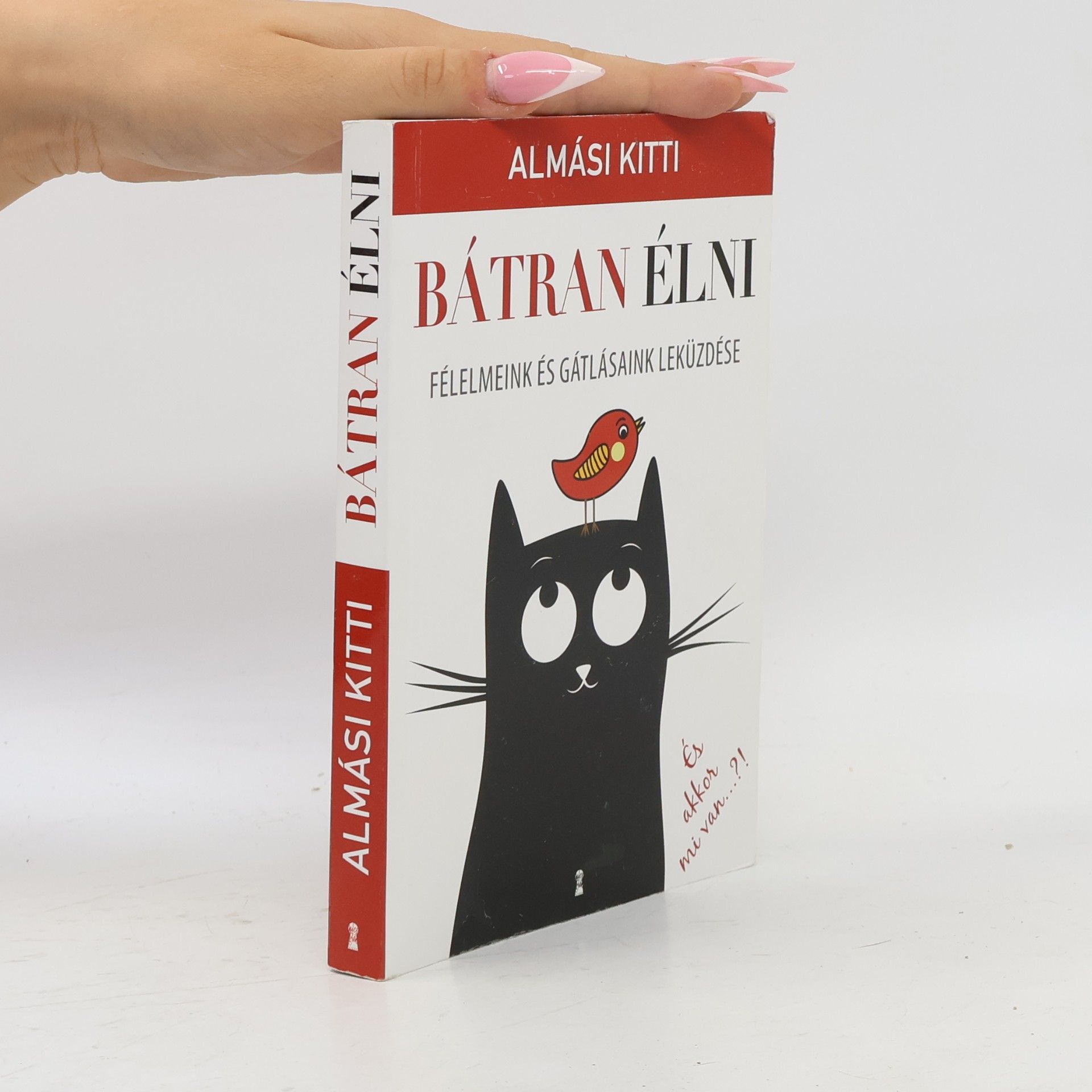 Kitti Almási Bátran élni