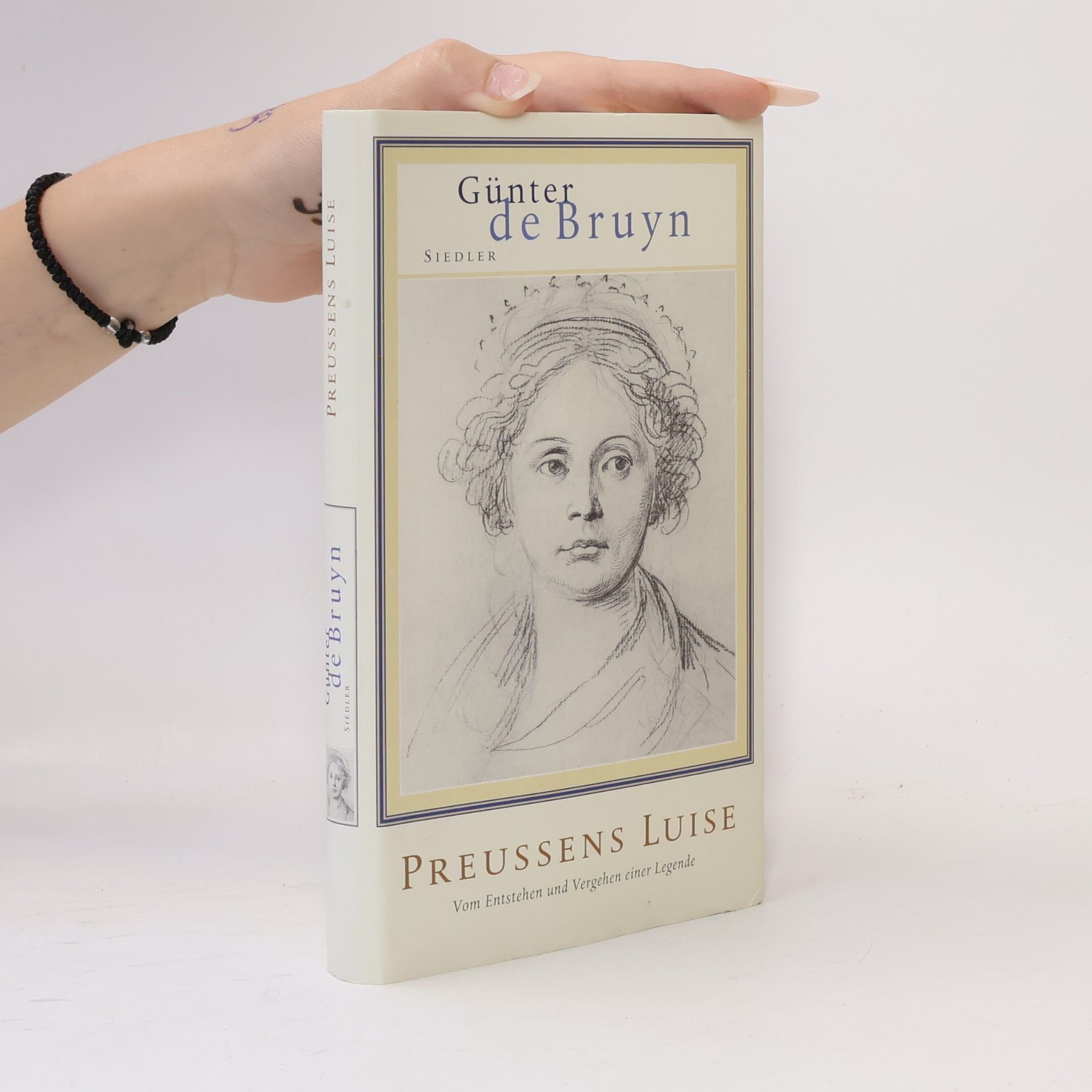 Günter de Bruyn Preußens Luise