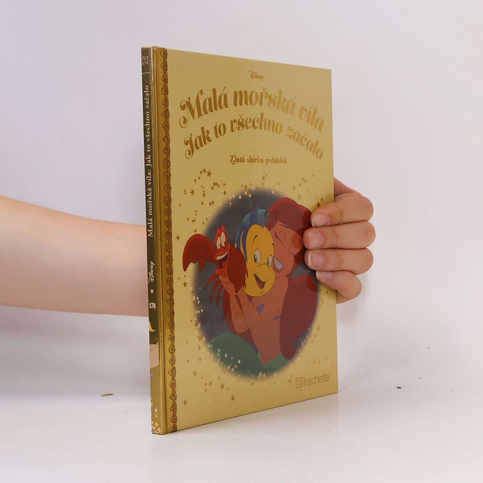 Various authors Zlatá sbírka pohádek 178. Malá mořská víla. Jak to všechno začalo