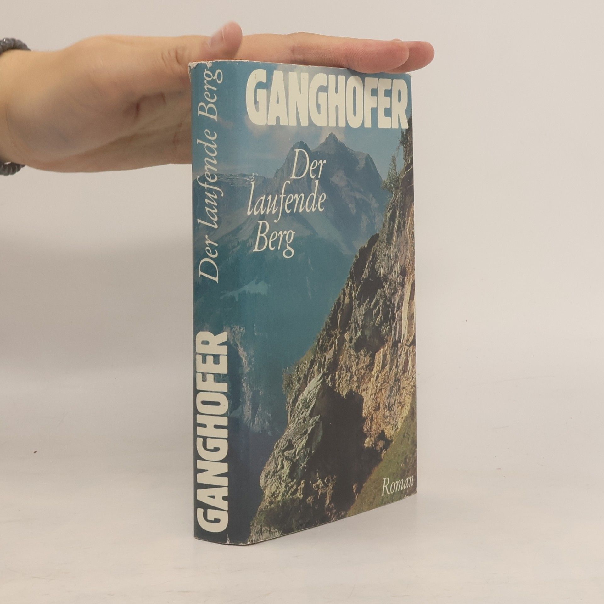 Ludwig Ganghofer Der laufende Berg