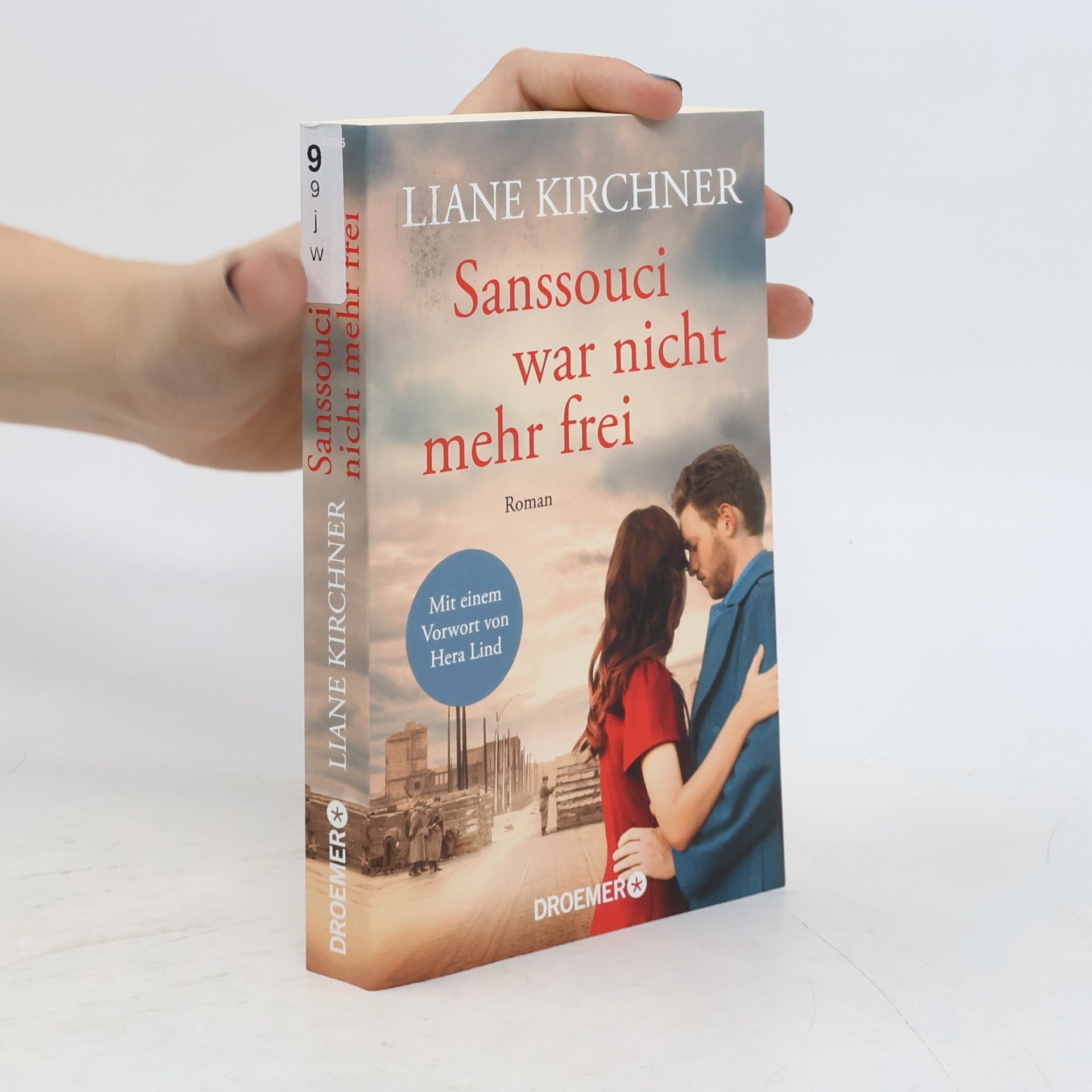 Liane Kirchner Sanssouci war nicht mehr frei