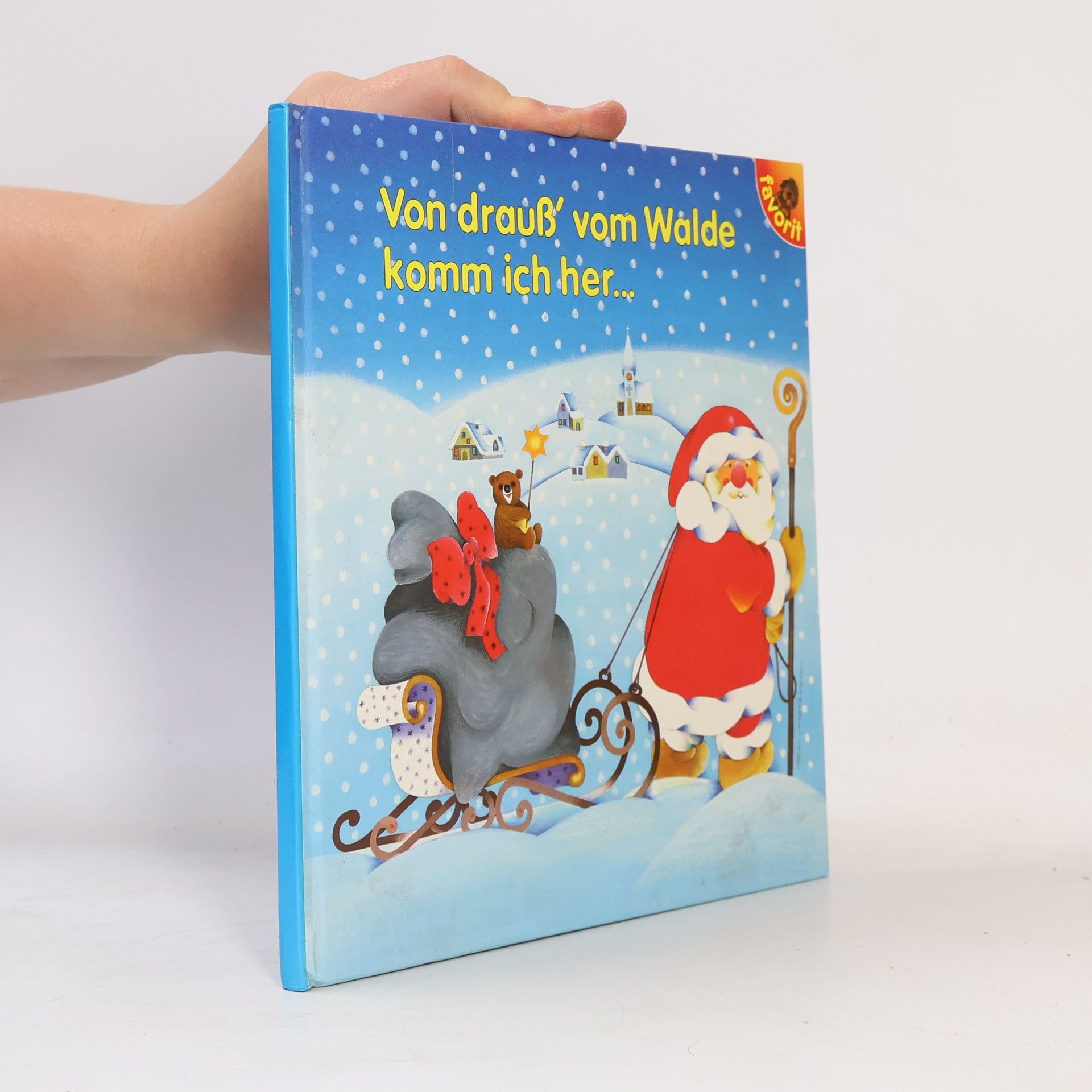 Various authors Von drauß vom Walde', komm ich her ...